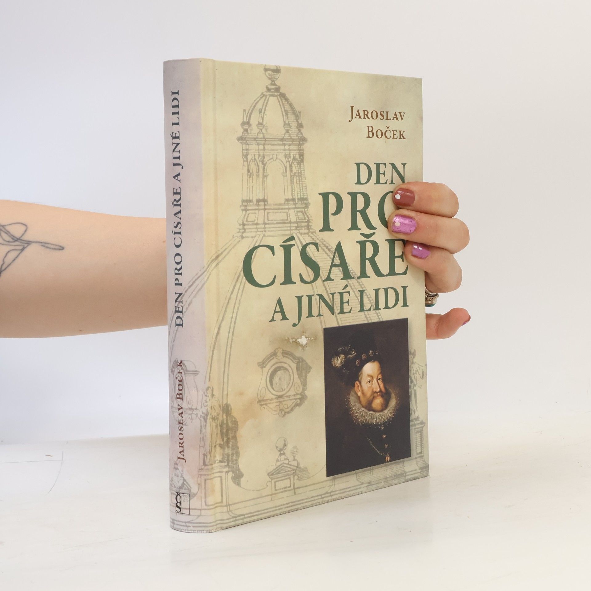 Jaroslav Boček Den pro císaře a jiné lidi