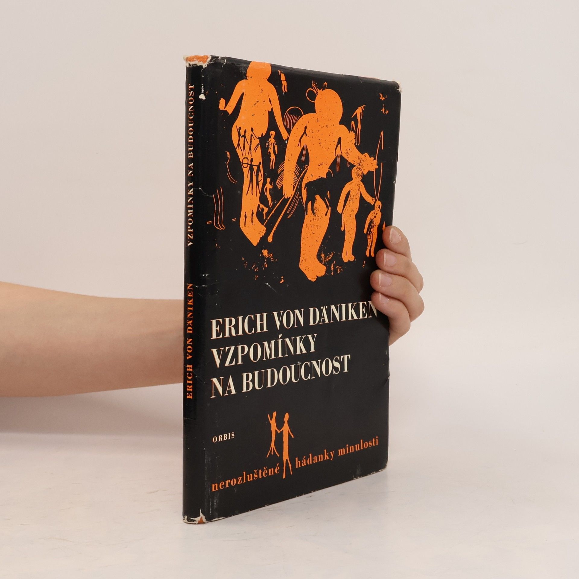 Erich von Däniken Vzpomínky na budoucnost