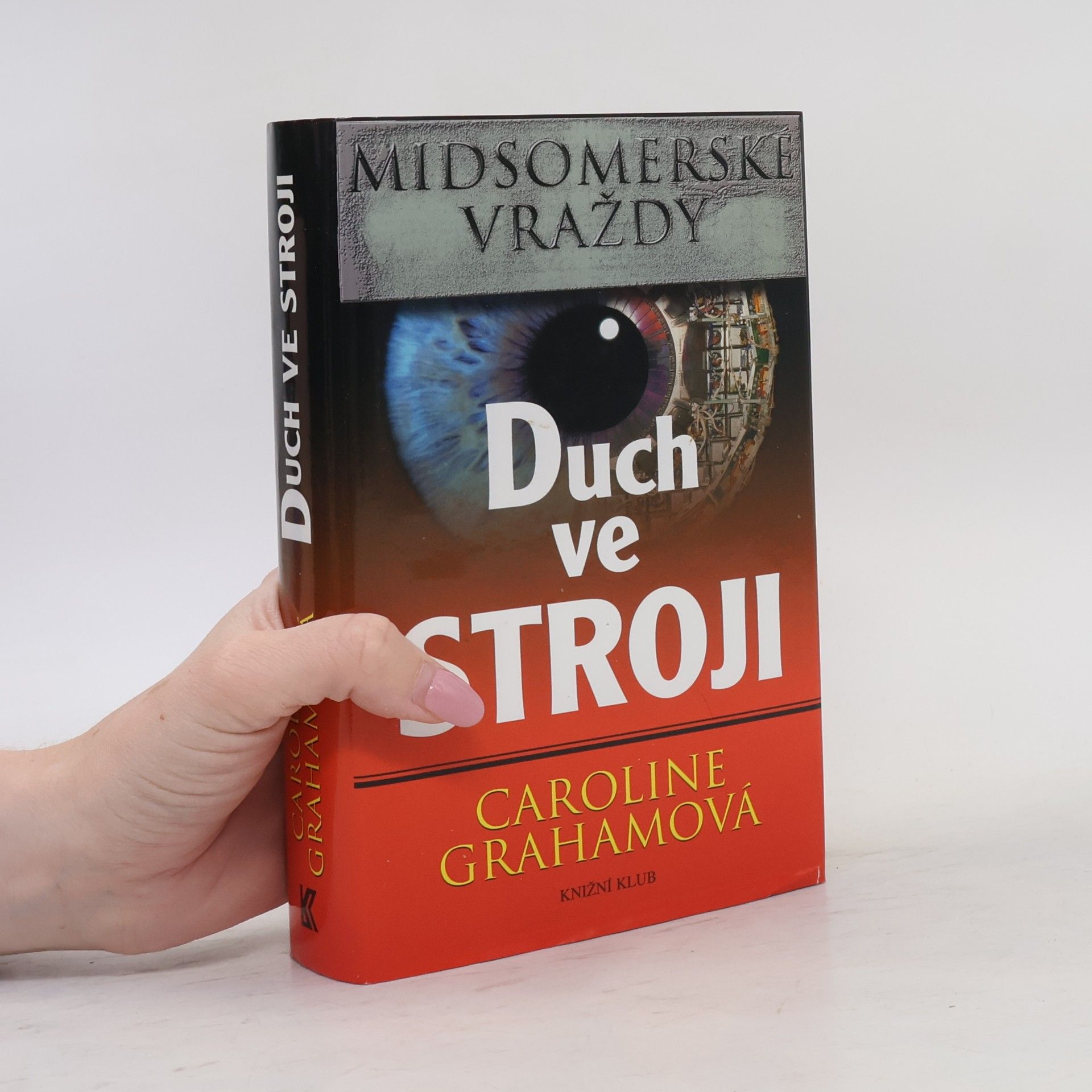 Caroline Grahamová Duch ve stroji