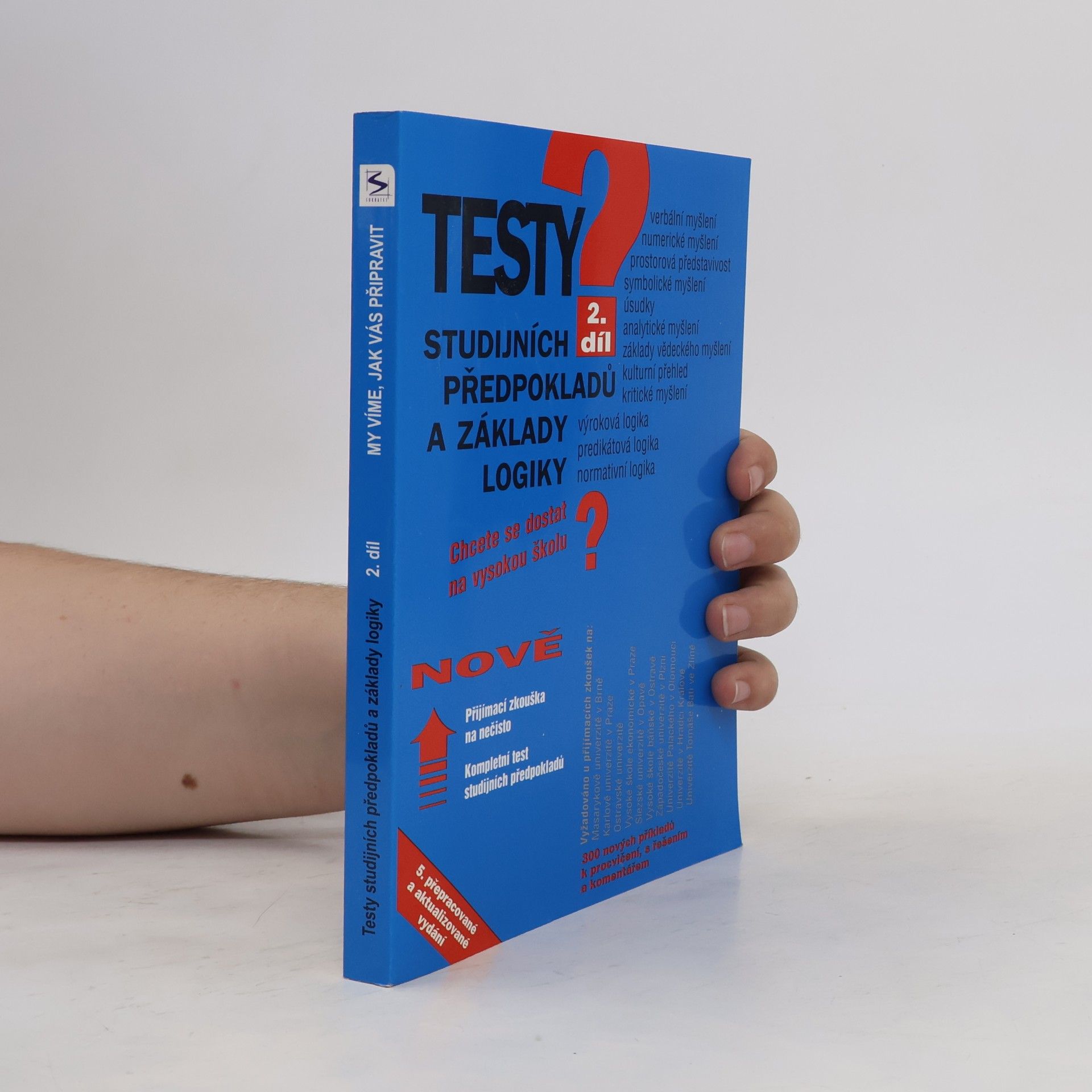 Testy studijních předpokladů a základy logiky – 2. díl