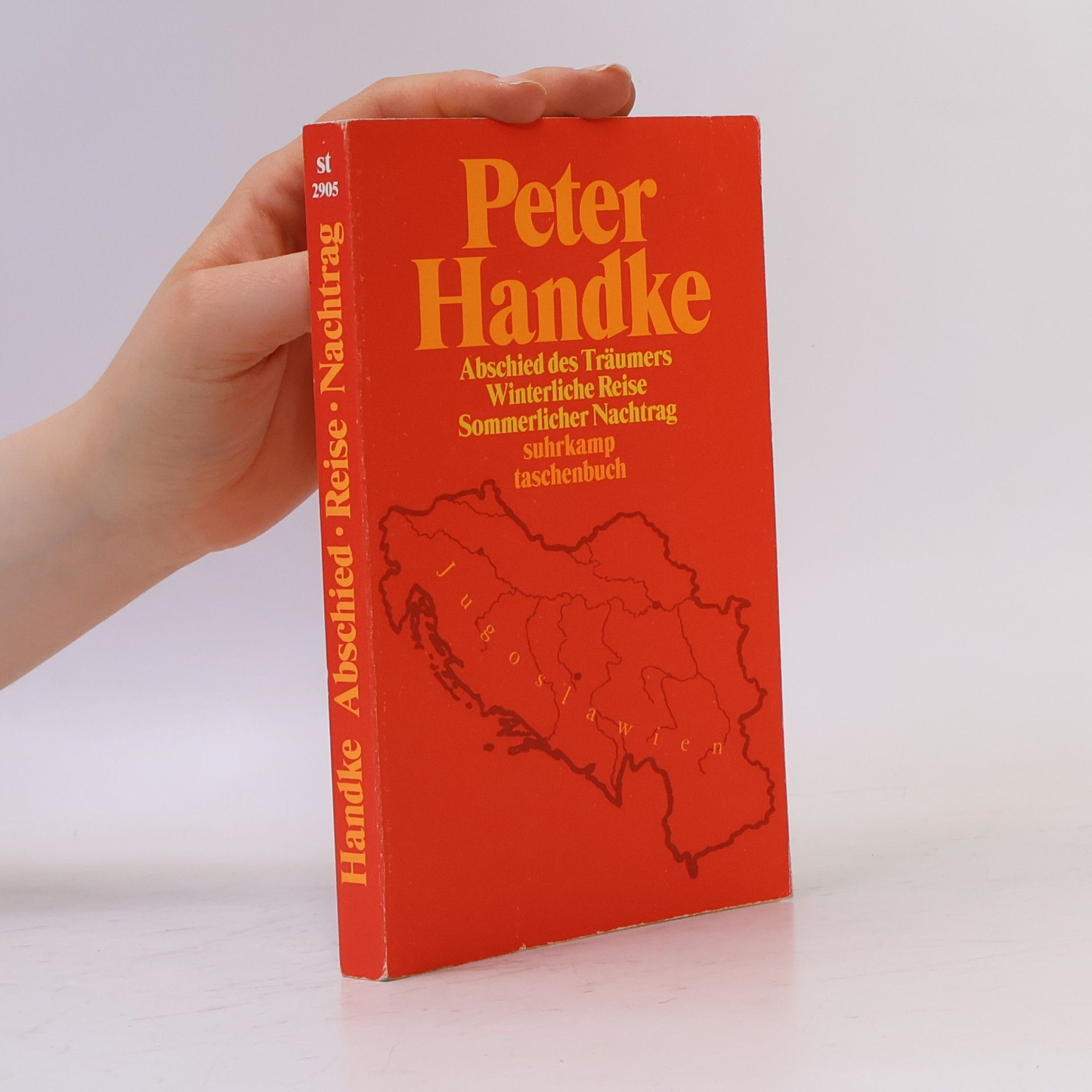 Peter Handke Abschied des Träumers vom neunten Land