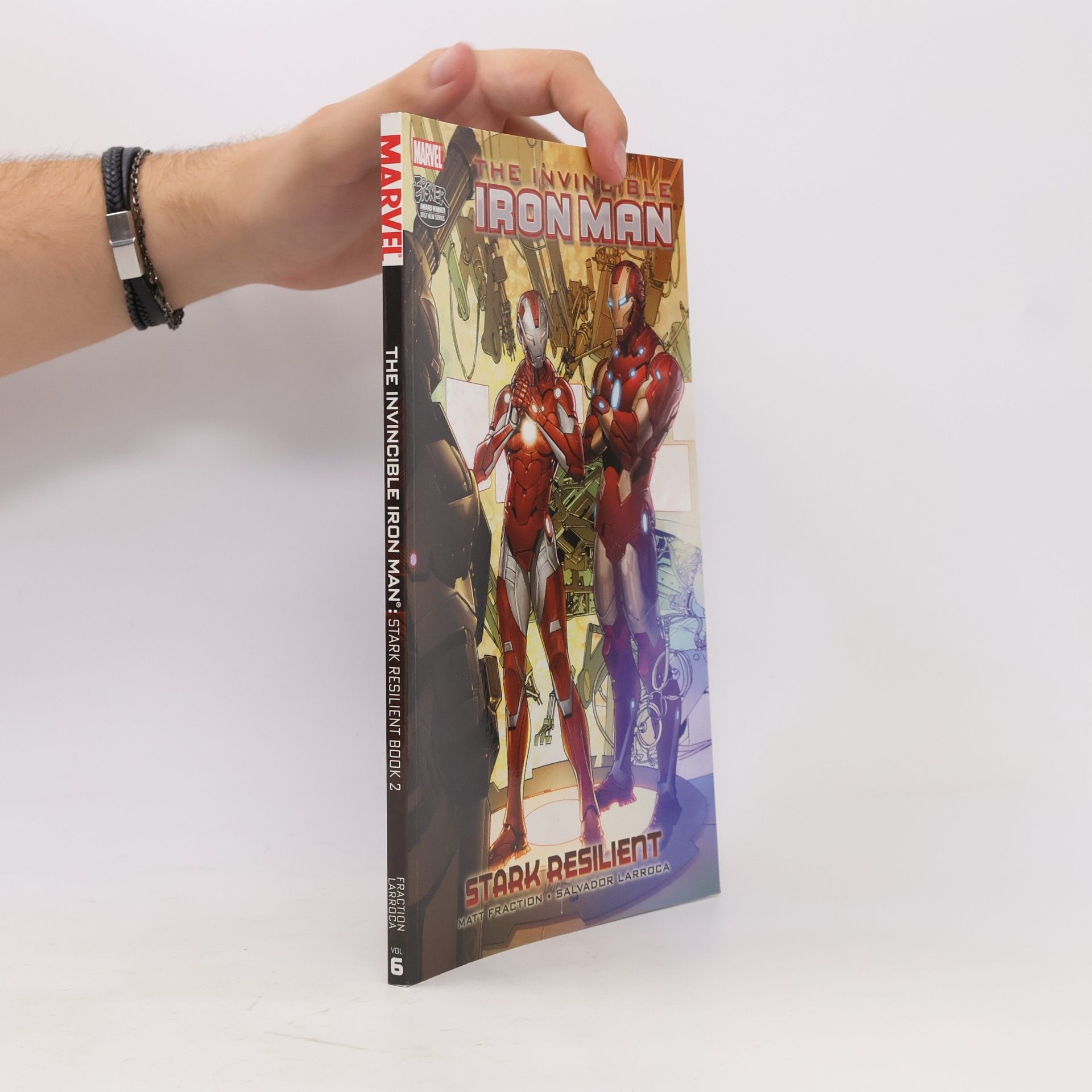 Matt Fraction The Invincible Iron Man, Vol. 6