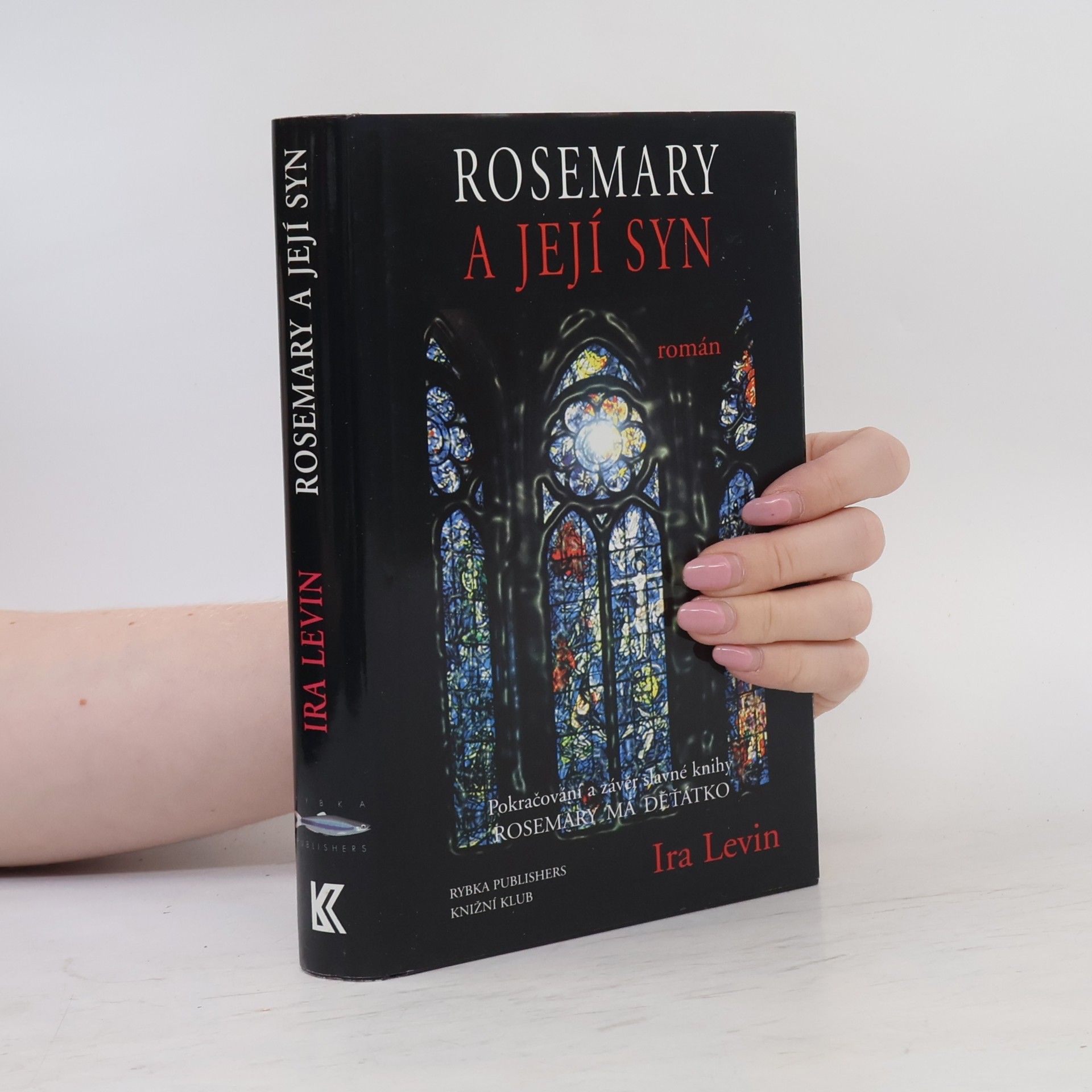Ira Levin Rosemary a její syn