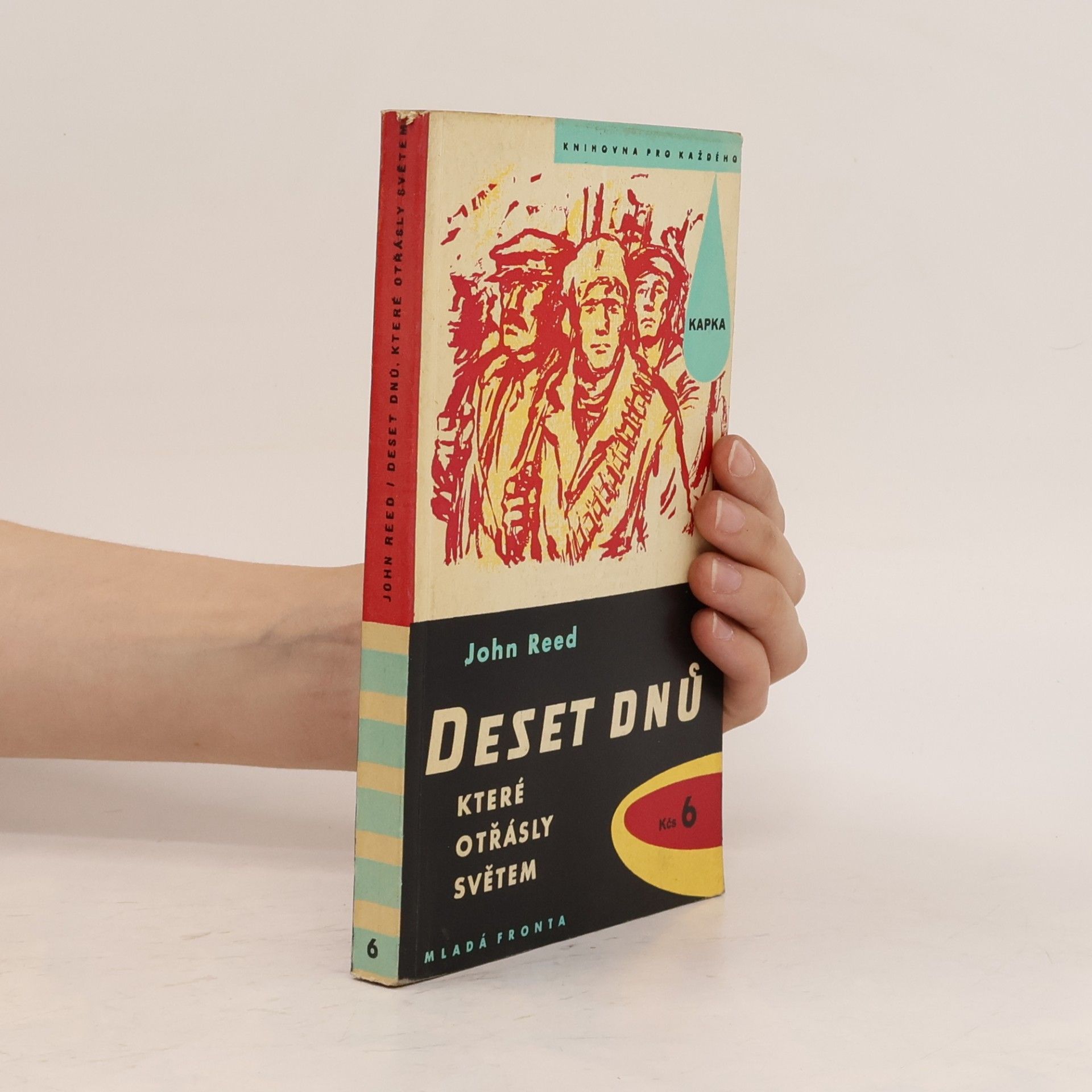 John Reed Deset dnů, které otřásly světem