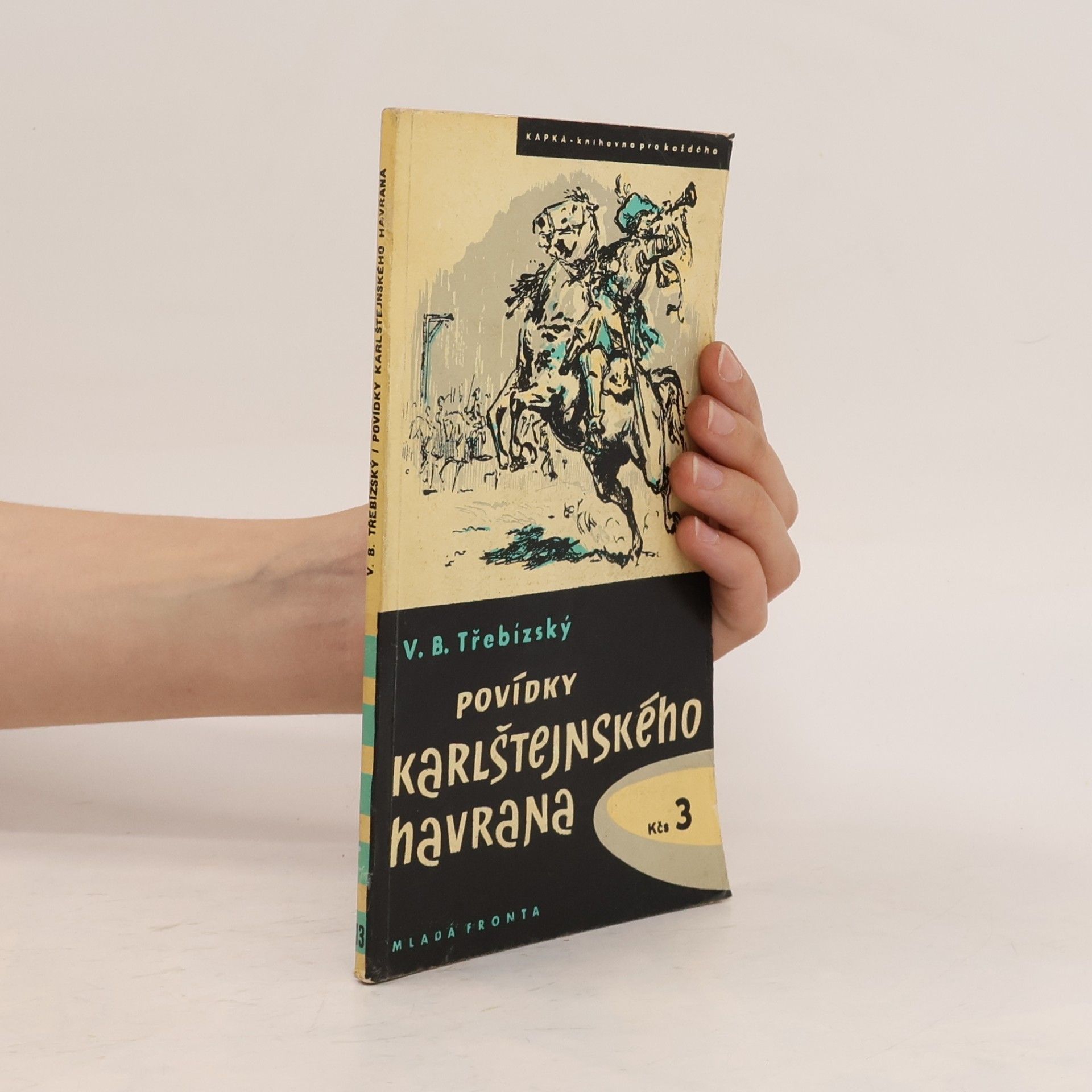 Václav Beneš Třebízský Povídky karlštejnského havrana