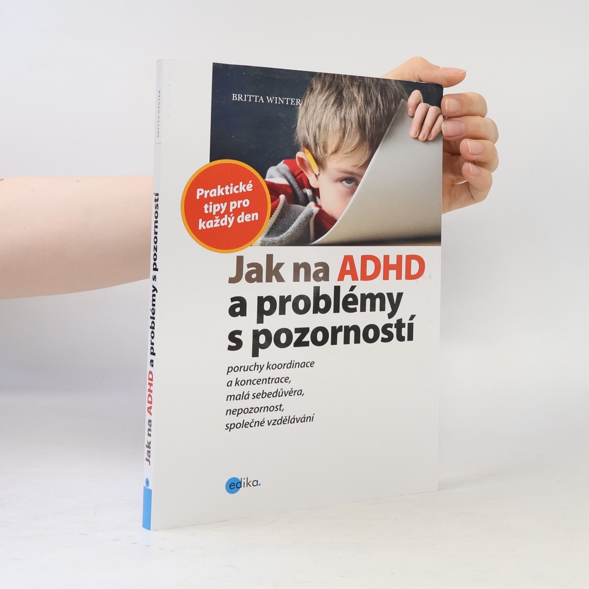 Britta Winter Jak na ADHD a problémy s pozorností