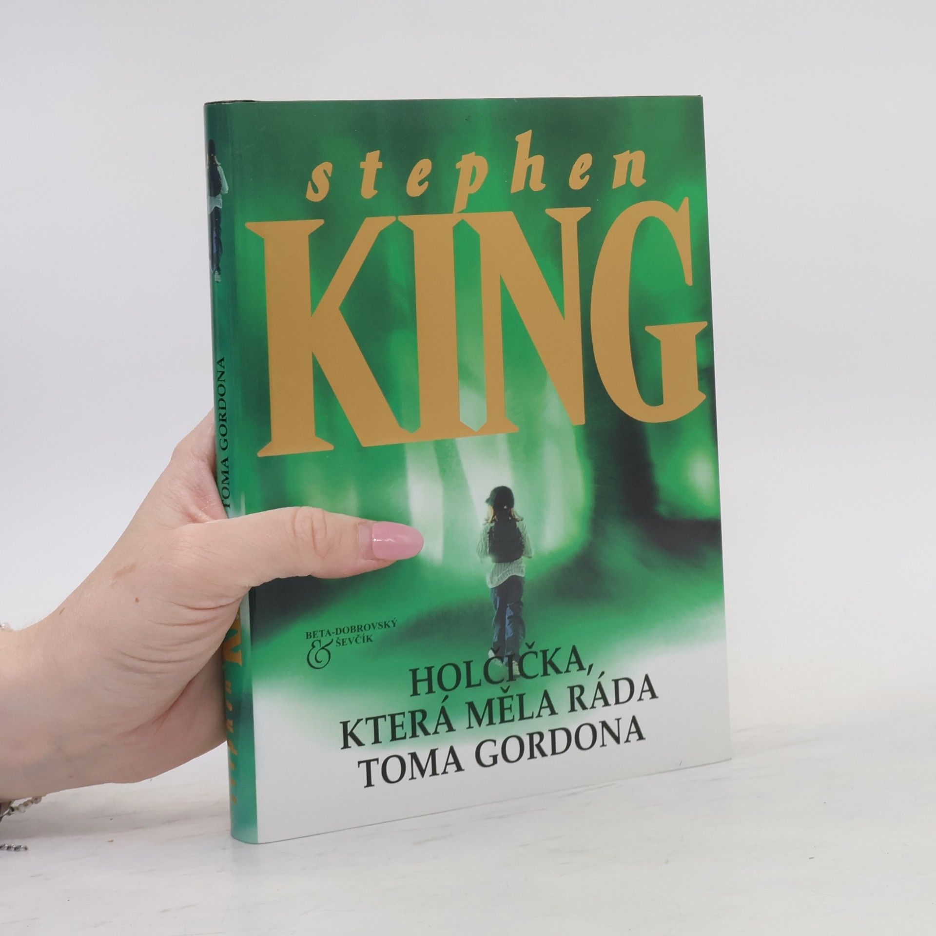 Stephen King Holčička, která měla ráda Toma Gordona