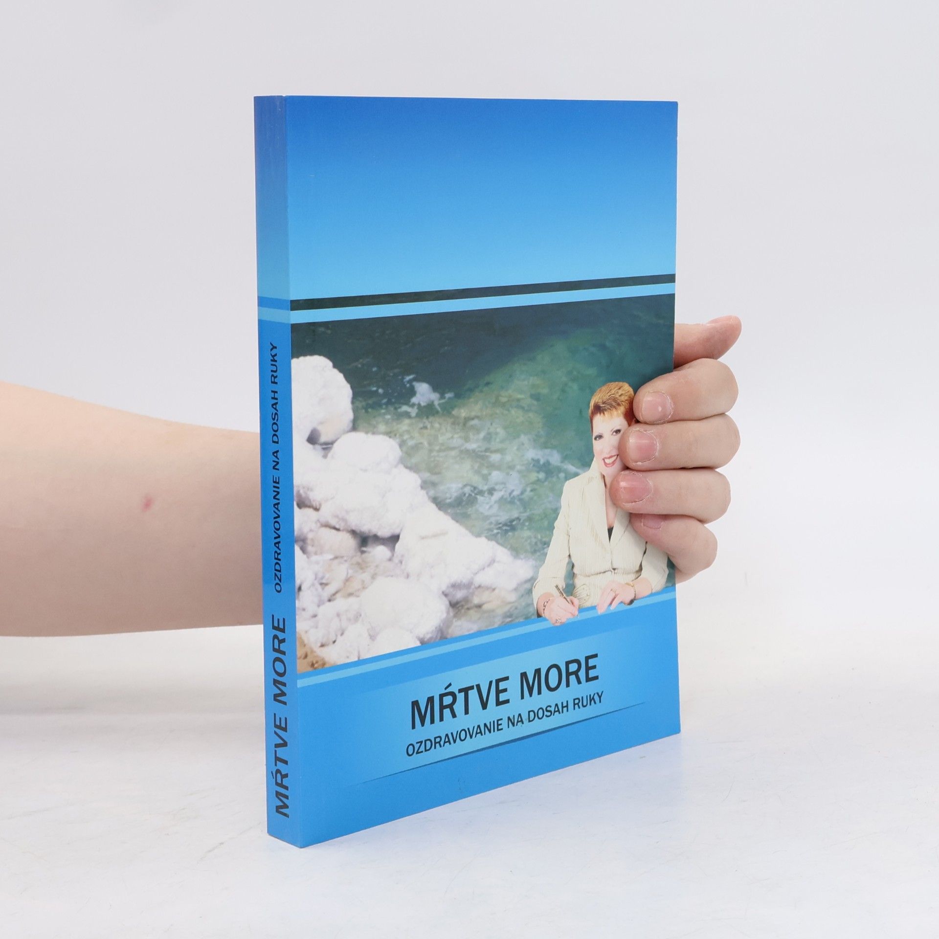 Autorenkollektiv Mrtvé more ozdravovanie na dosah ruky