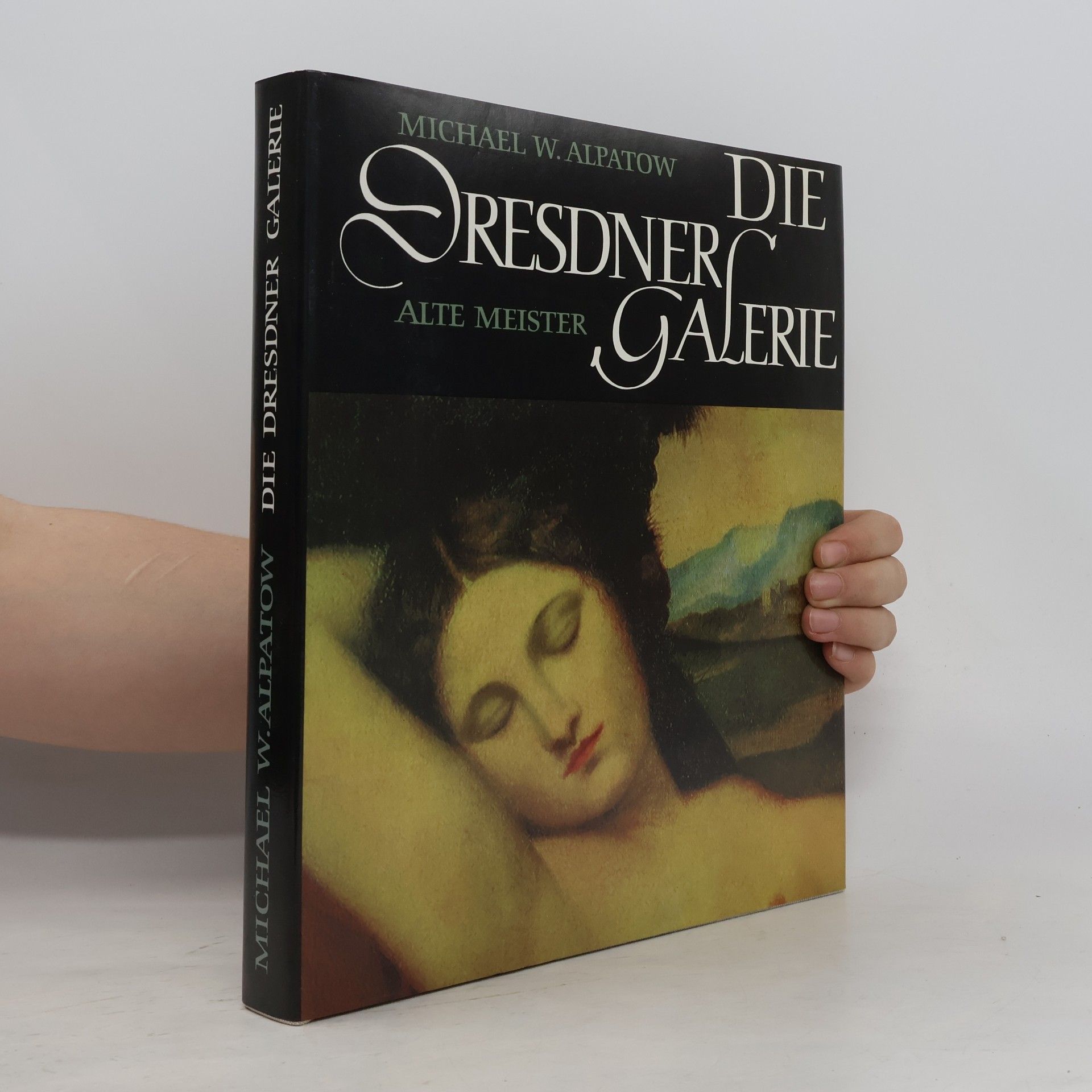 Die Dresdner Galerie. Alte Meister