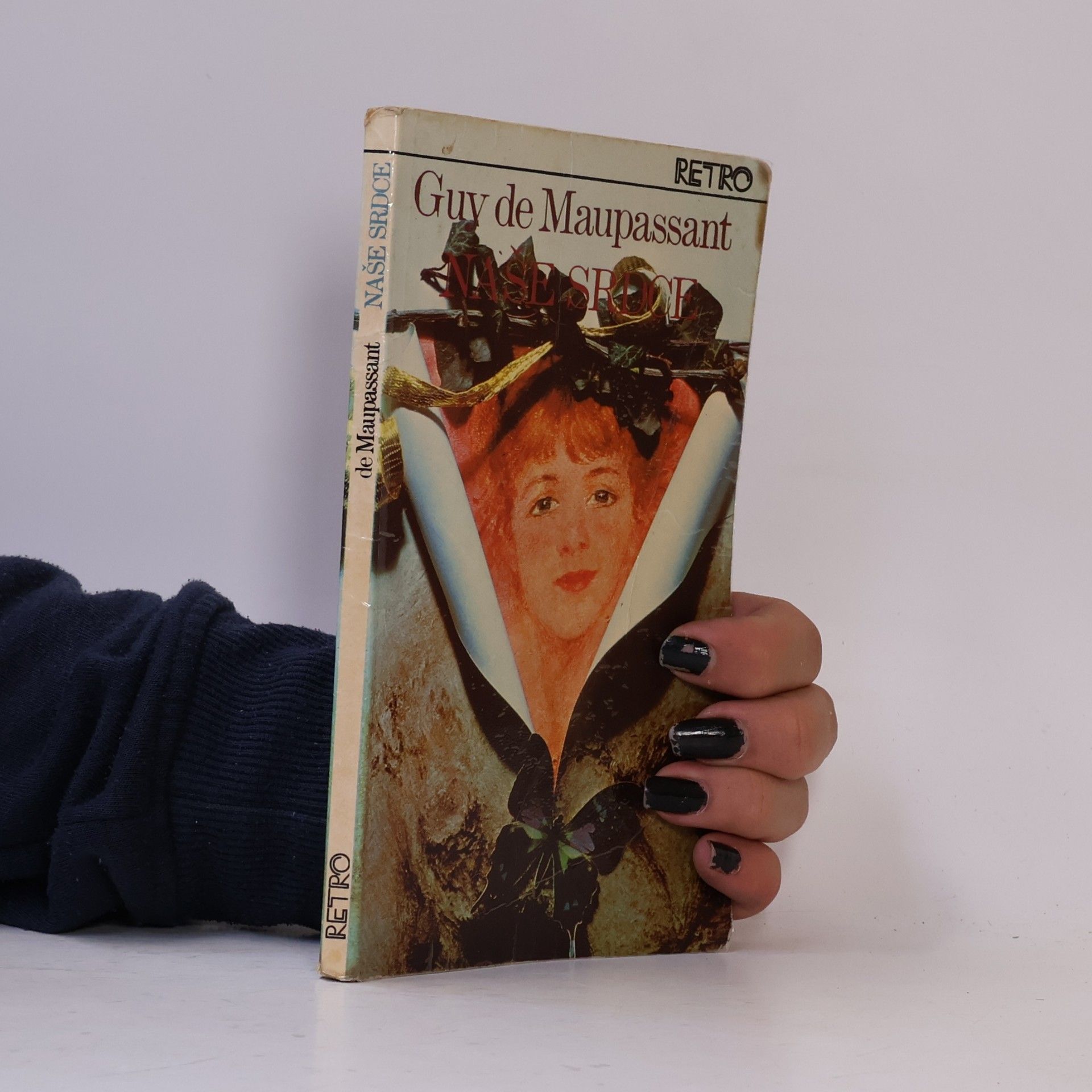 Guy de Maupassant Naše srdce