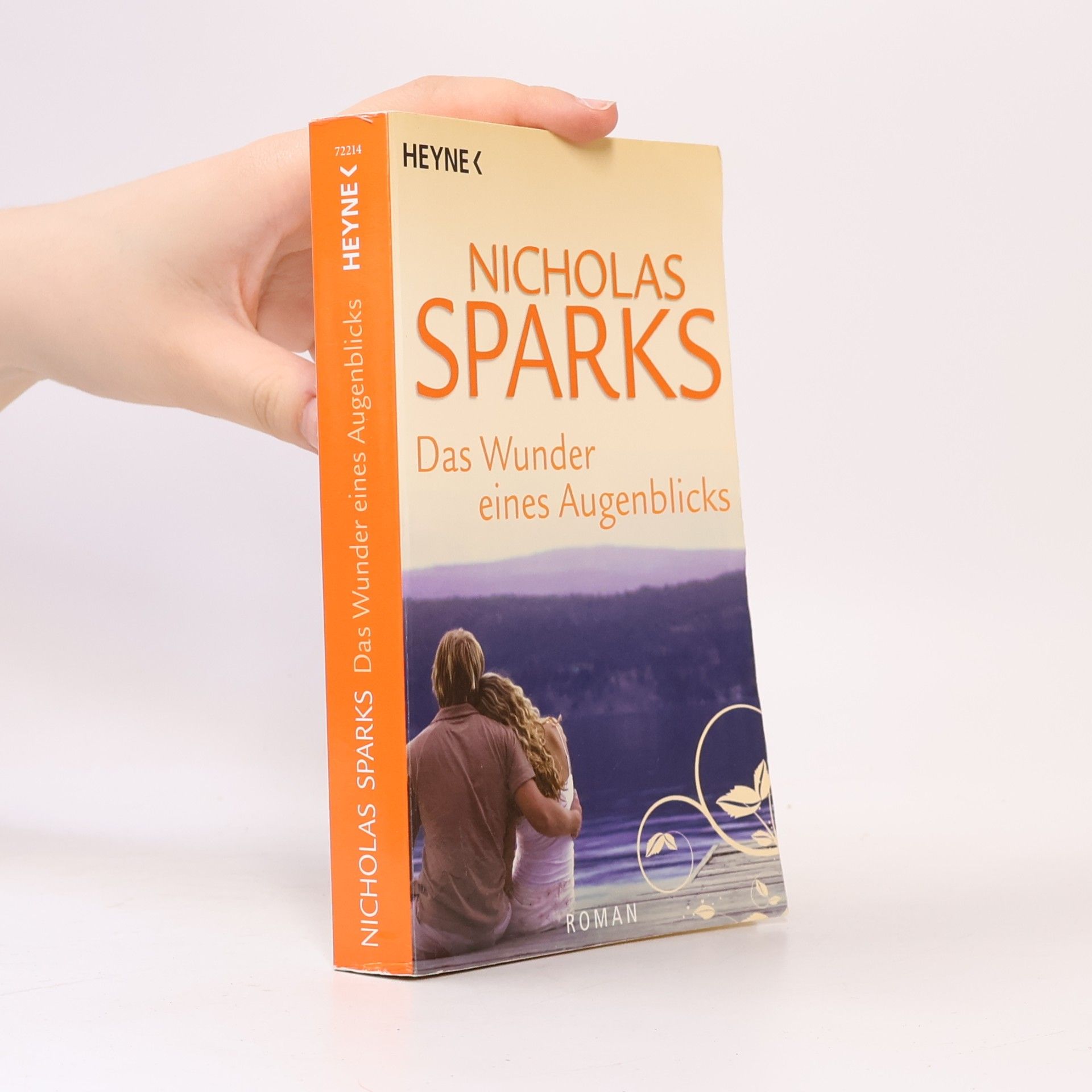 Nicholas Sparks Das Wunder eines Augenblicks