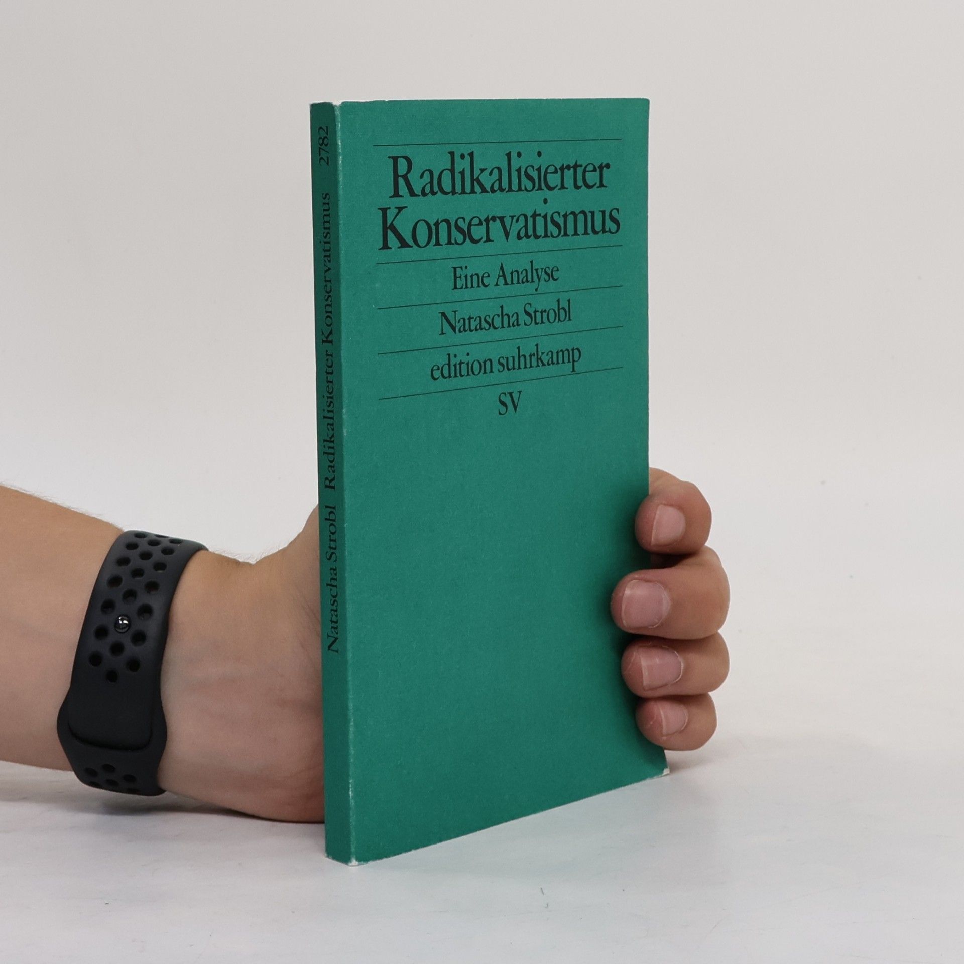 Natascha Strobl Radikalisierter Konservatismus