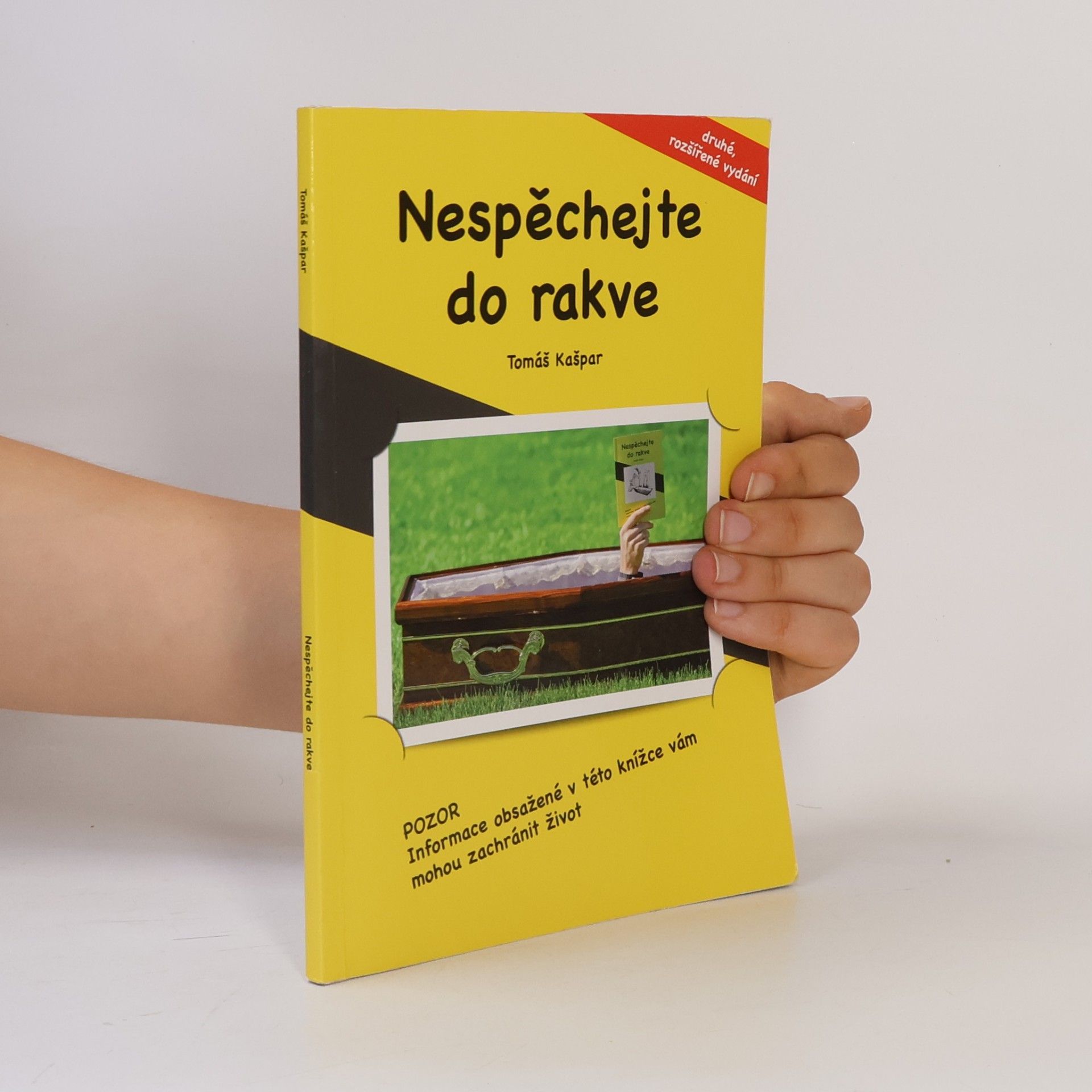 Tomáš Kašpar Nespěchejte do rakve