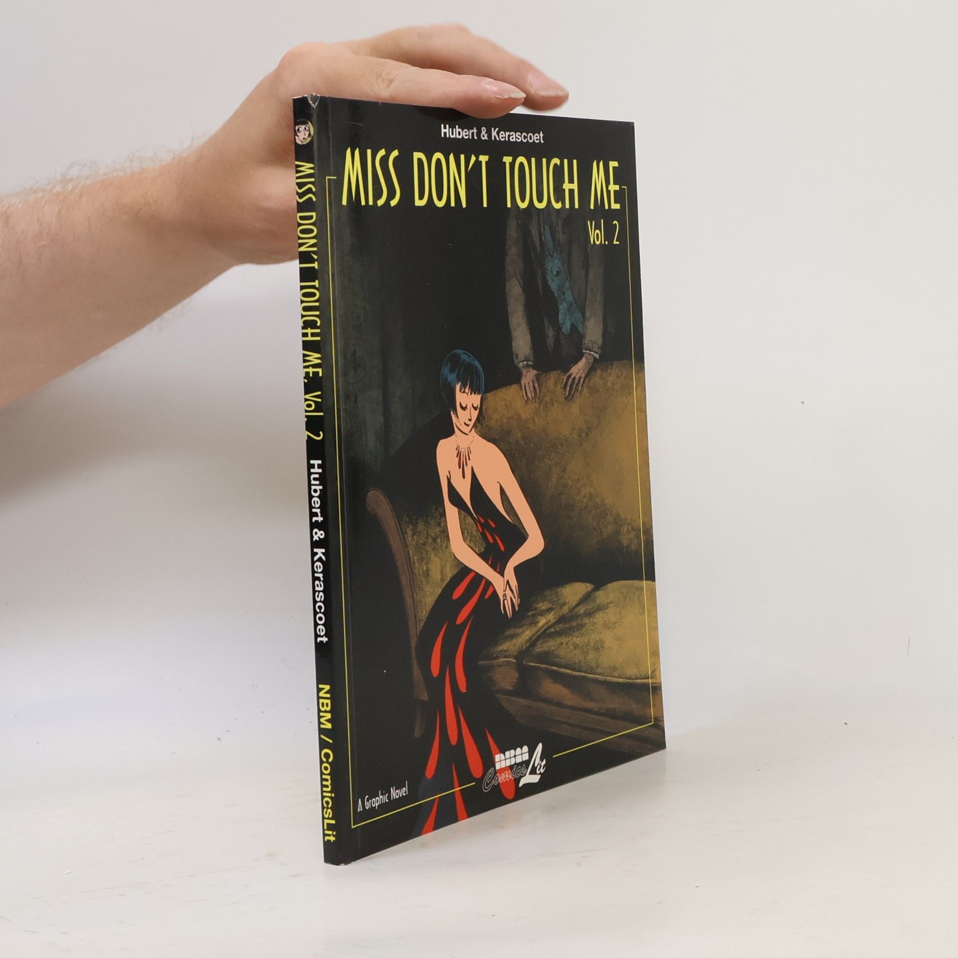 Hubert Miss Don't Touch Me, Vol. 2