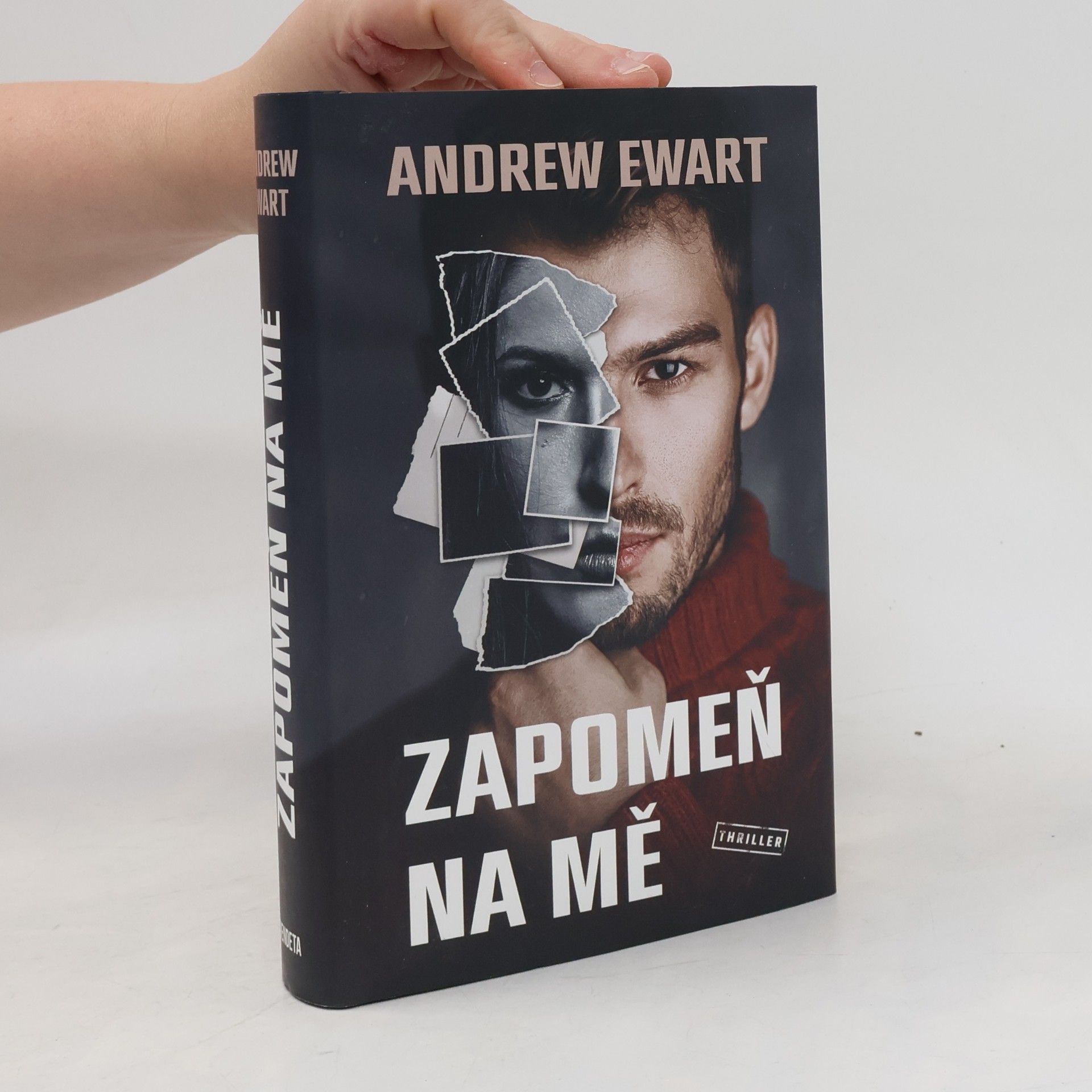 Andrew Ewart Zapomeň na mě