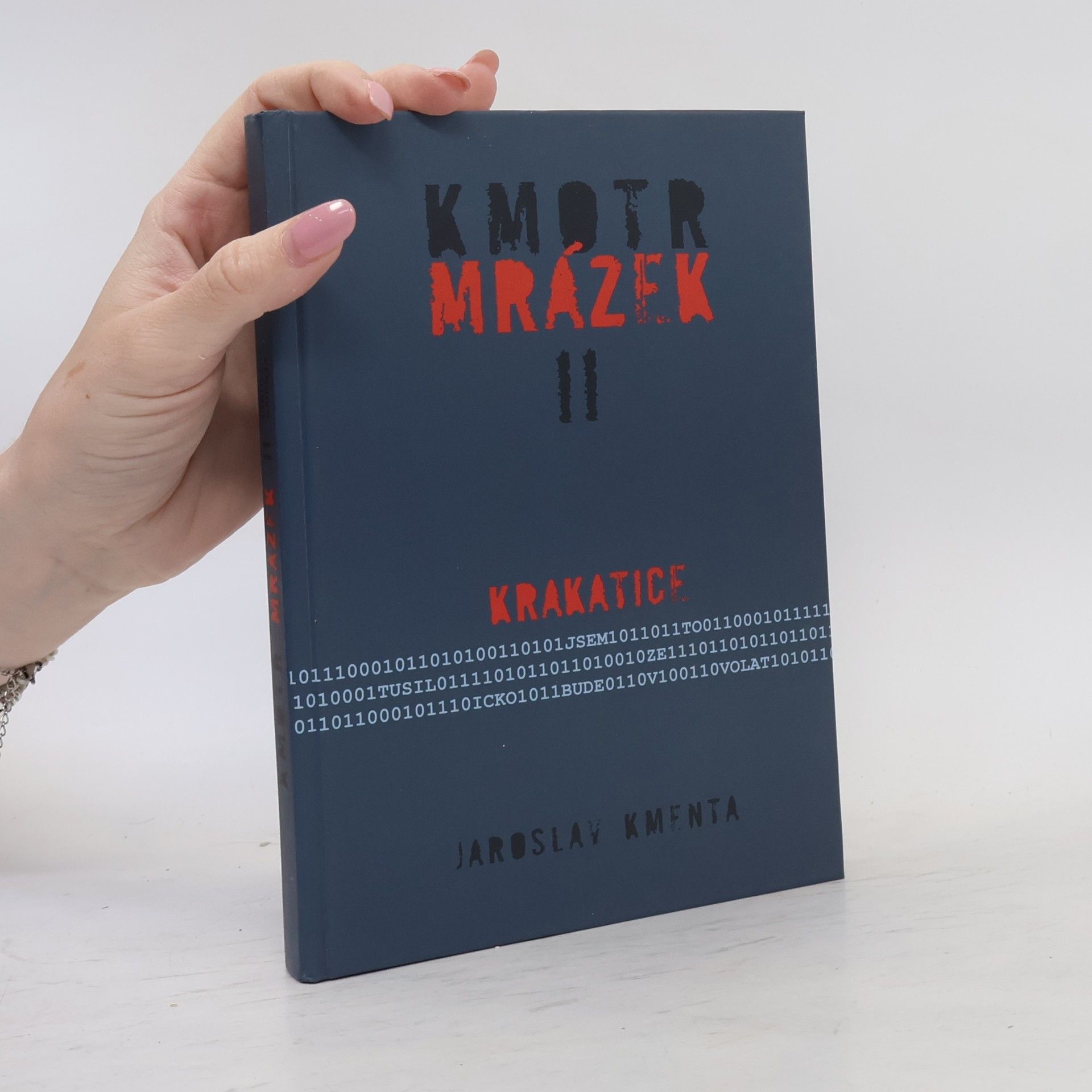 Jaroslav Kmenta Kmotr Mrázek II: Krakatice