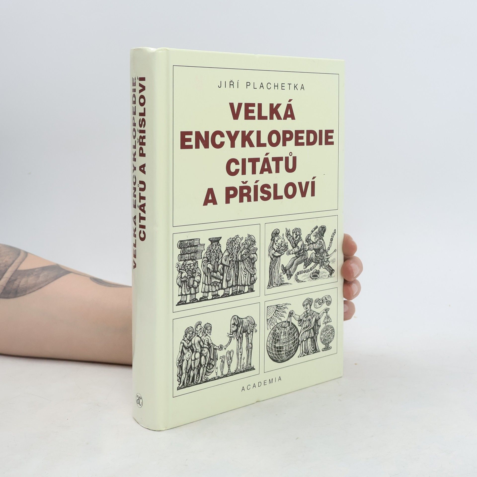 Jiří Plachetka Velká encyklopedie citátů a přísloví