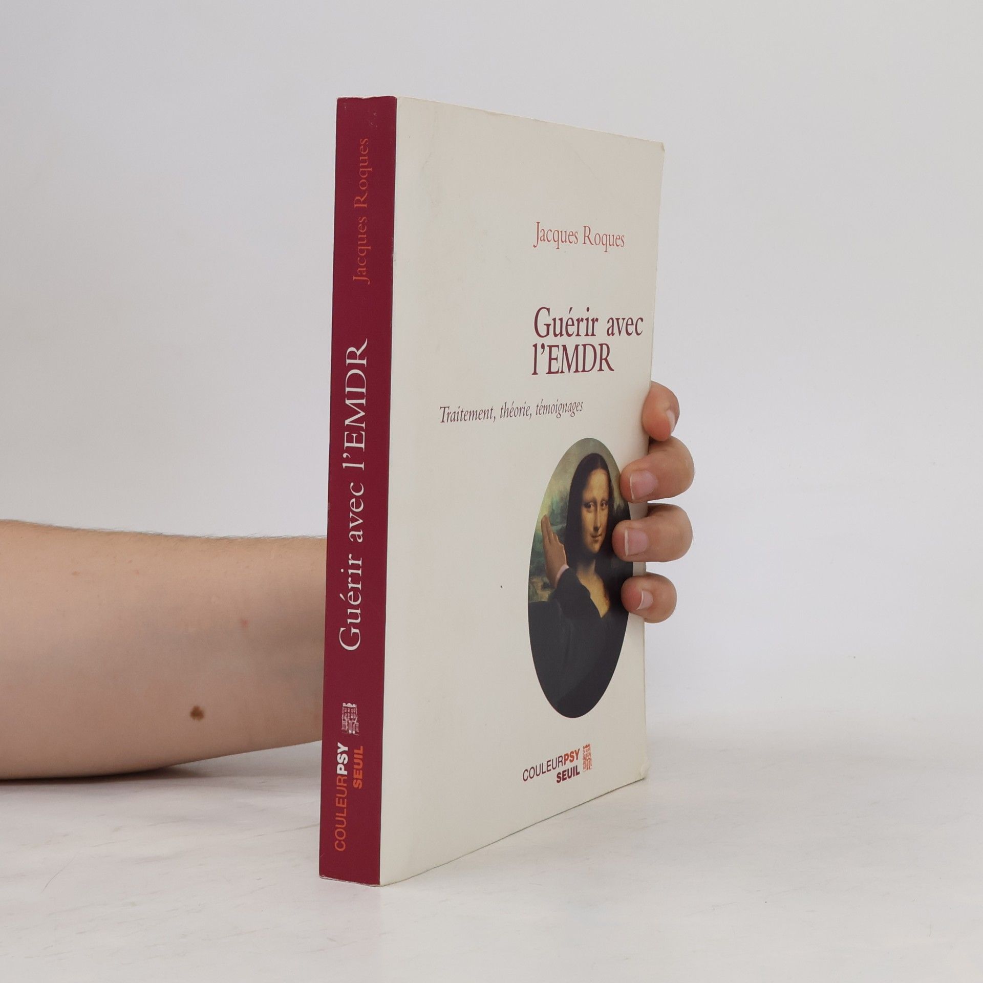 Jacques Roques Guérir avec l'EMDR