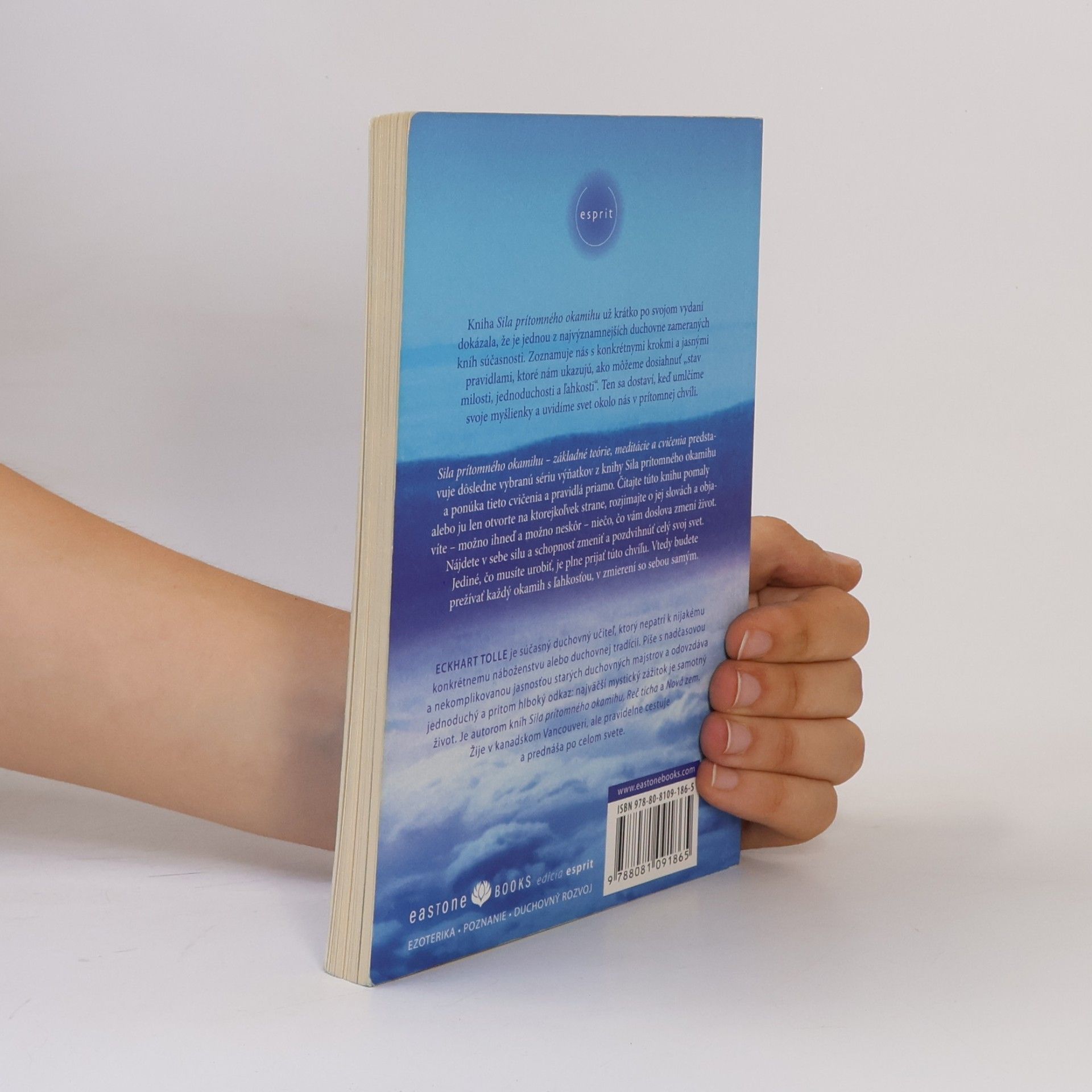 Eckhart Tolle Sila prítomného okamihu – Základné teórie, meditácie a cvičenia