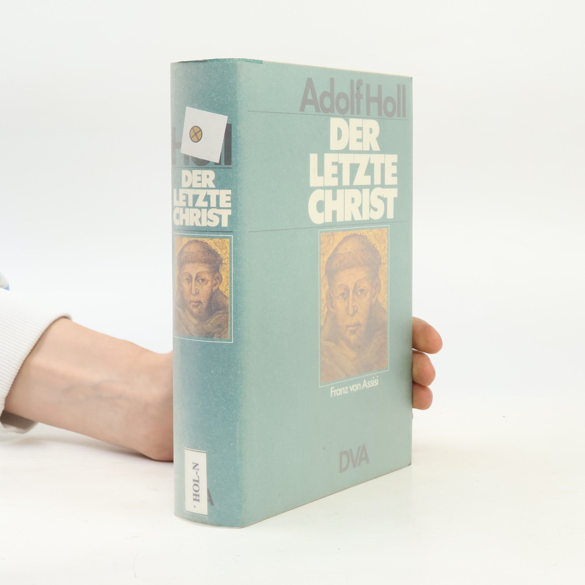 Adolf Holl Der letzte Christ