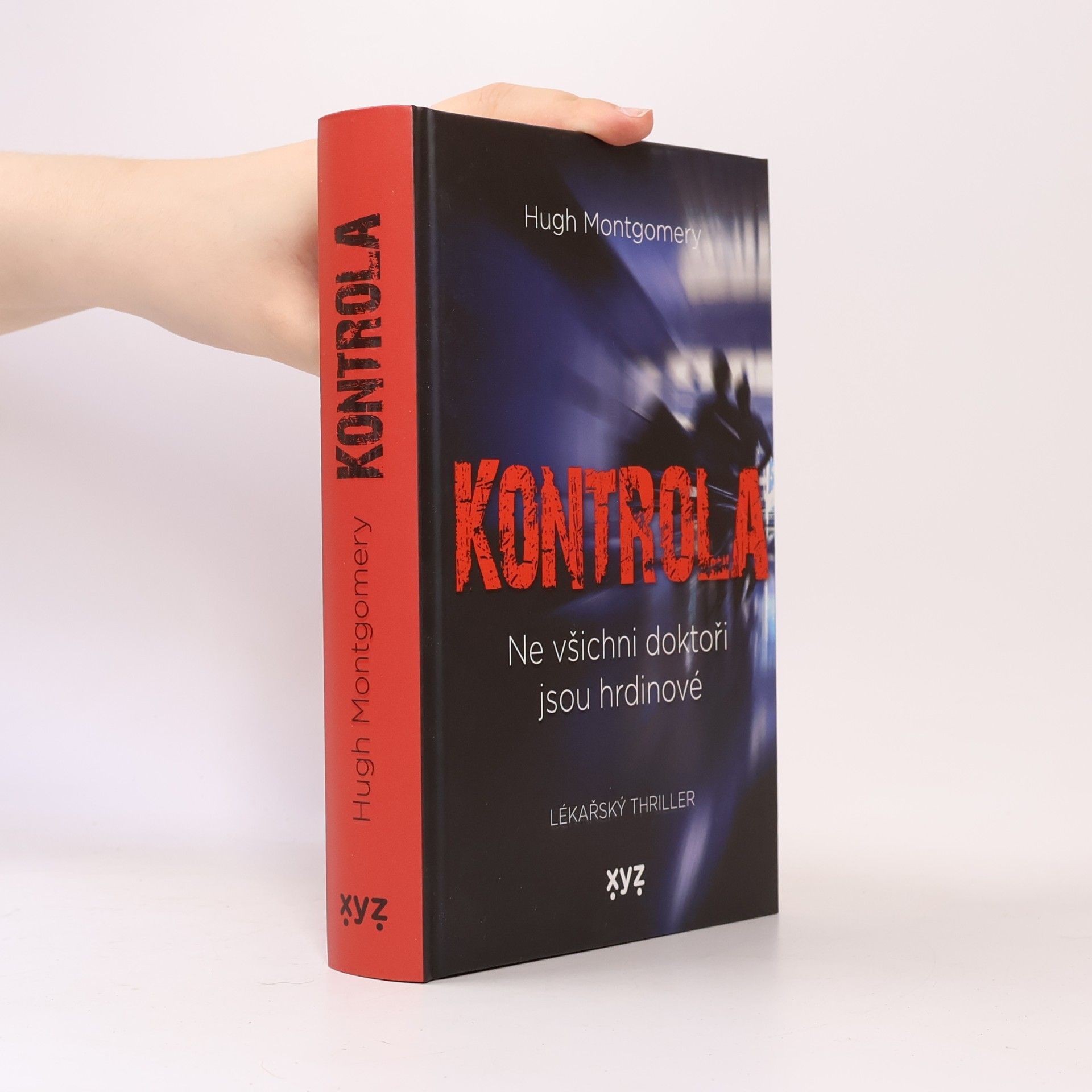 Hugh Montgomery Kontrola - Ne všichni doktoři jsou hrdinové