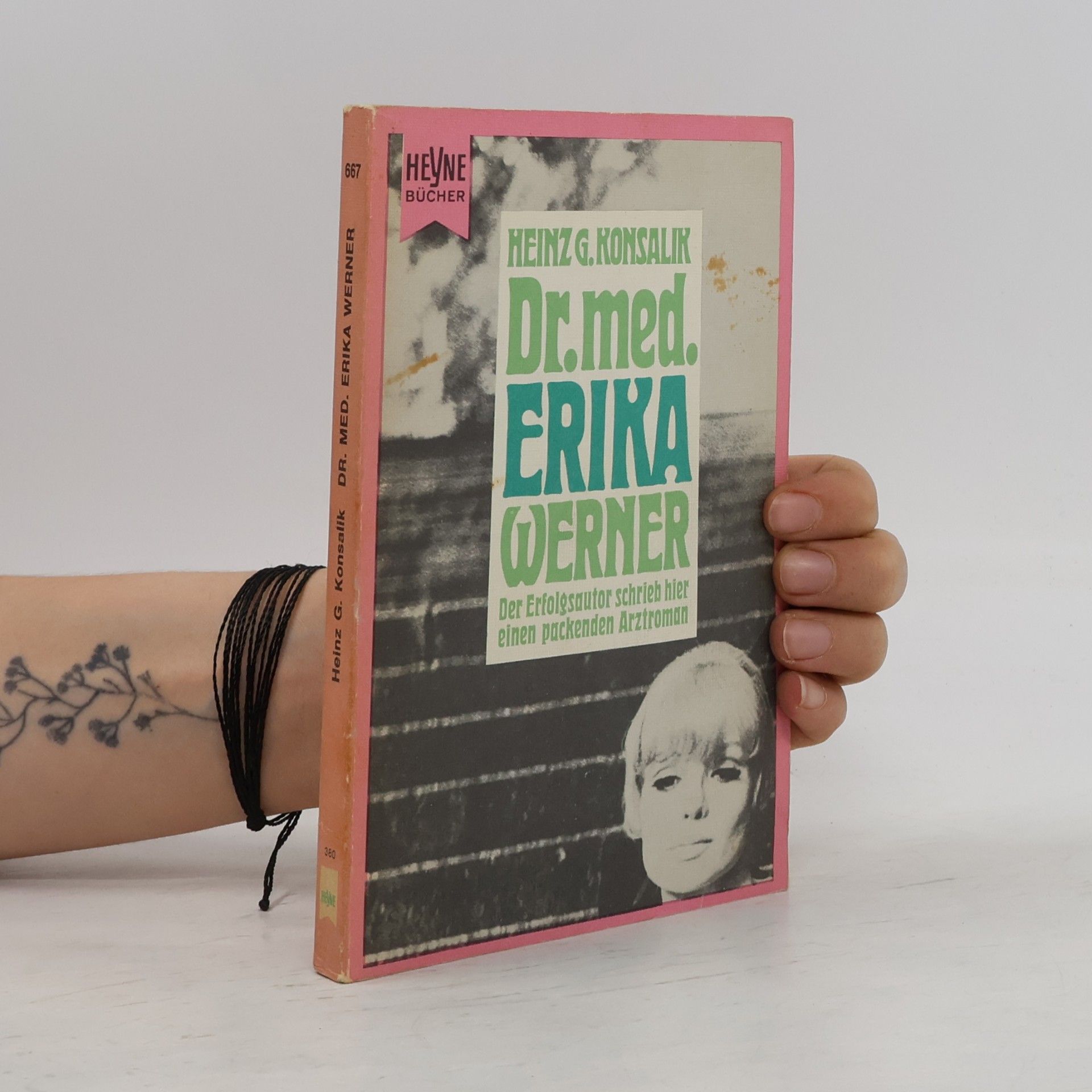 Heinz G. Konsalik Dr. med. Erika Werner