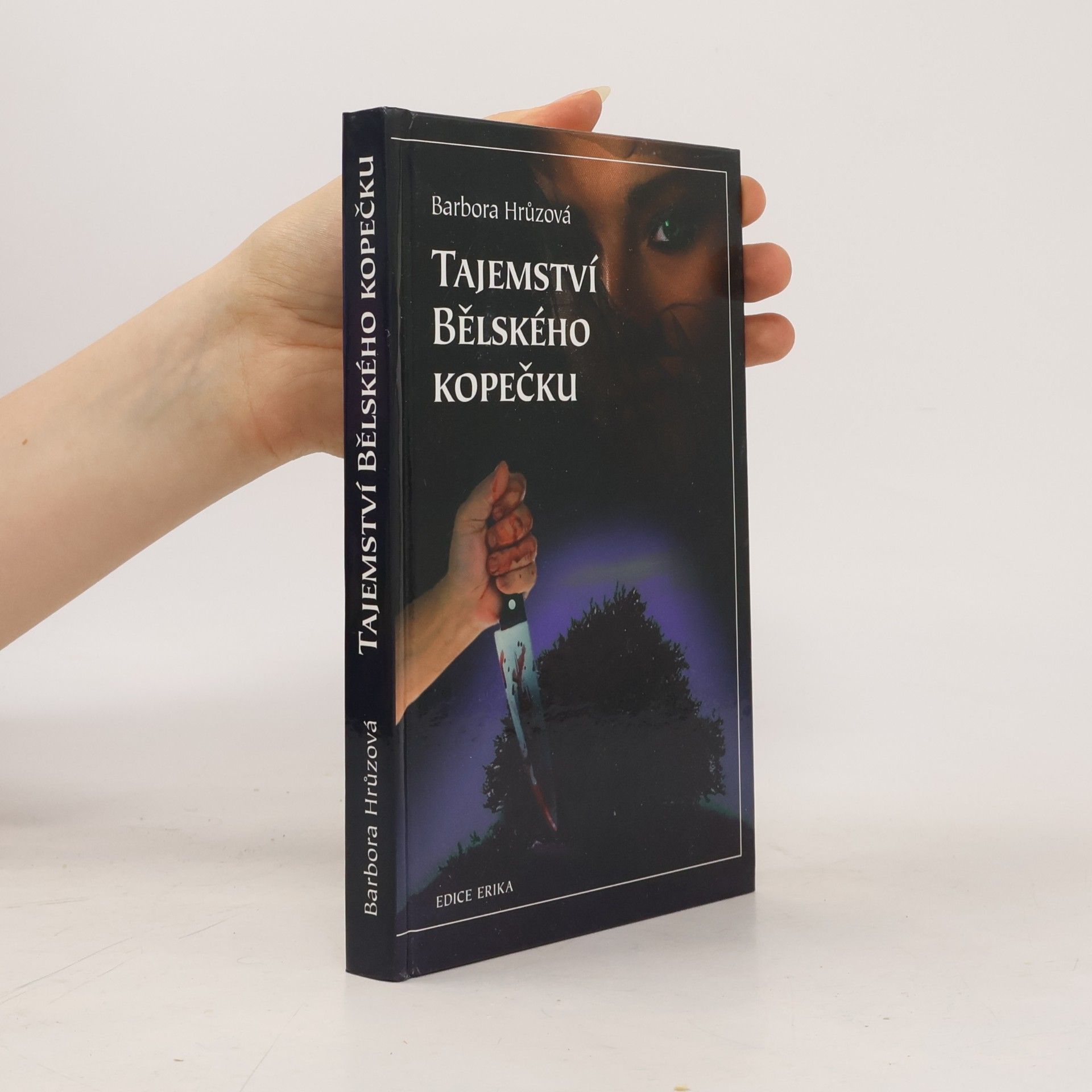 Barbora Hrůzová Tajemství Bělského kopečku