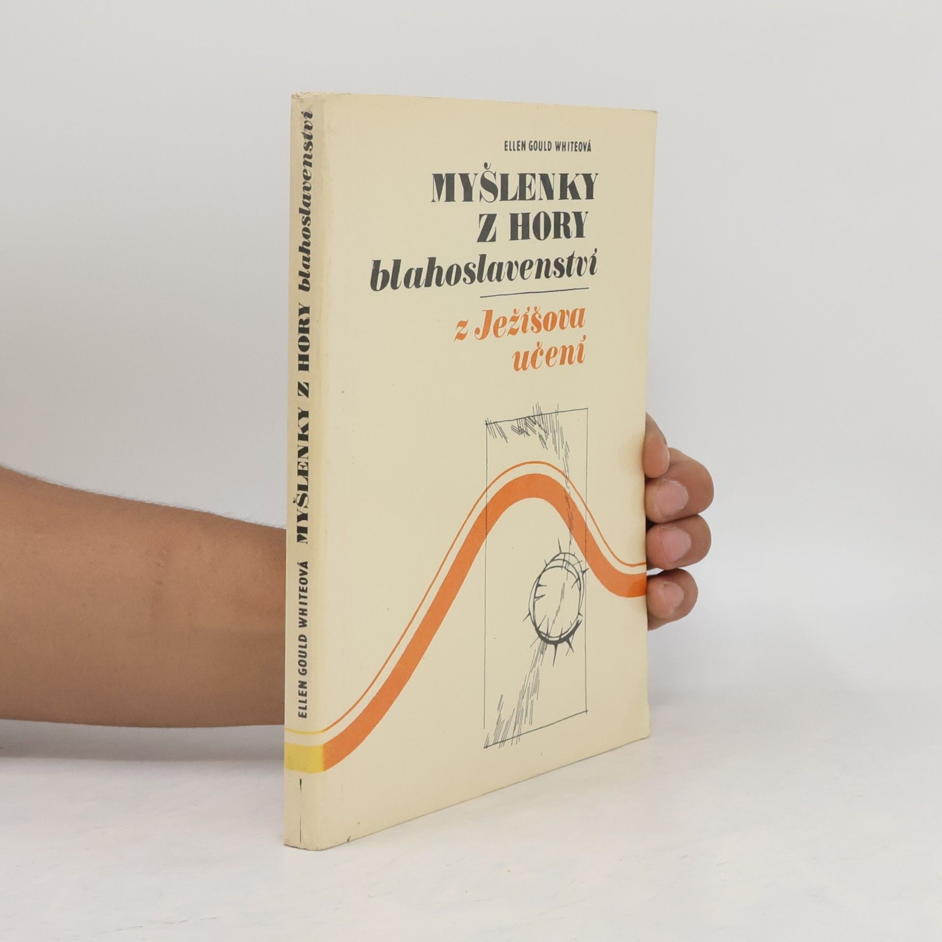 Ellen G. White Myšlenky z hory blahoslavenství