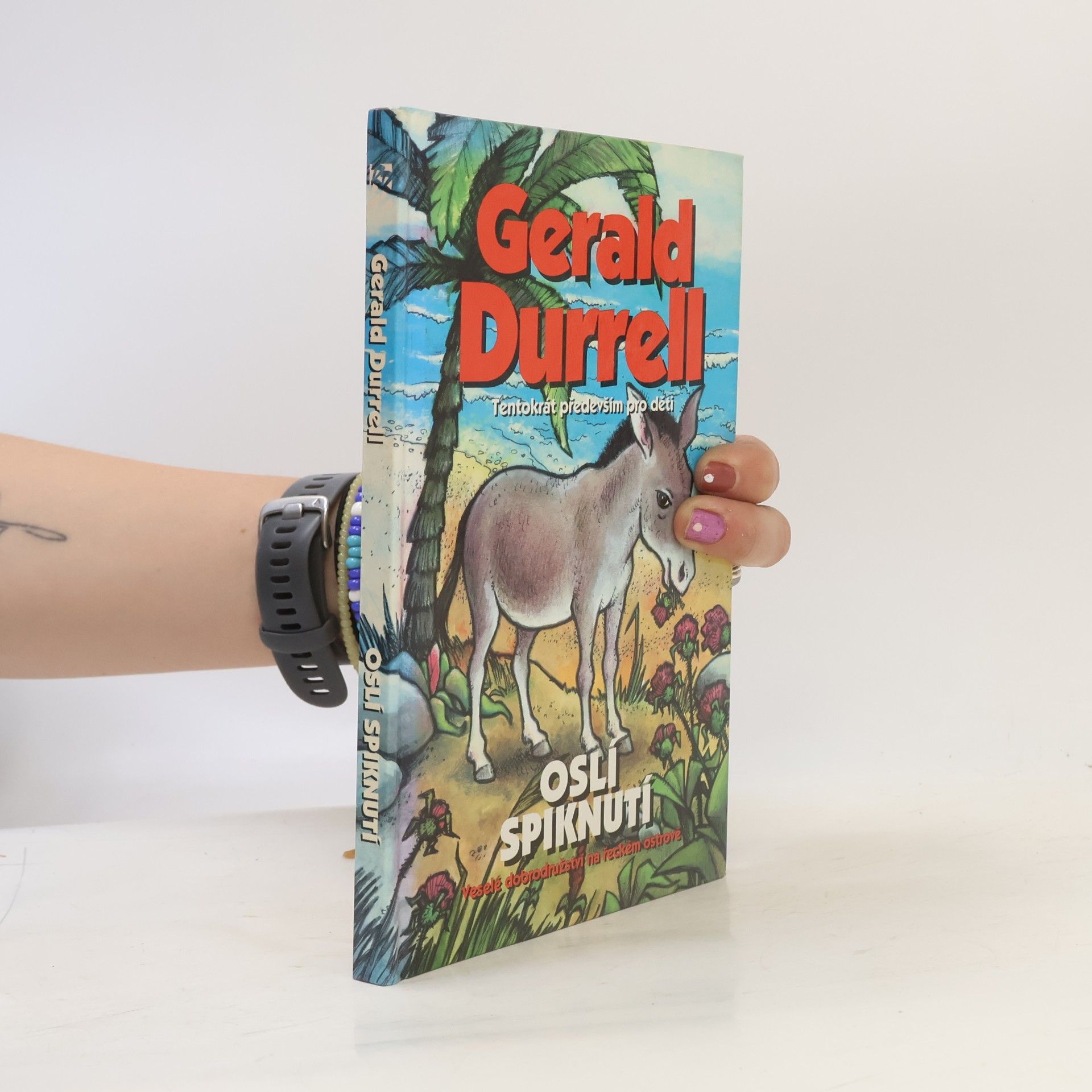 Gerald Durrell Oslí spiknutí