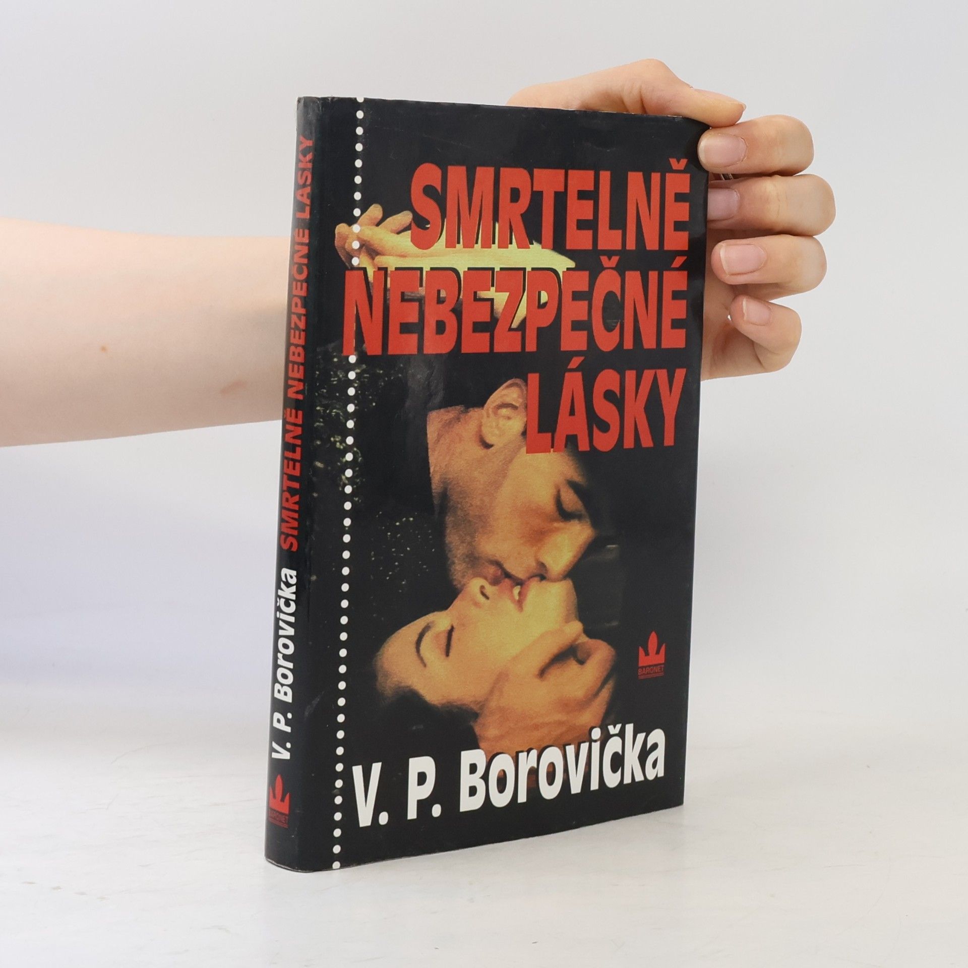 Václav Pavel Borovička Smrtelně nebezpečné lásky