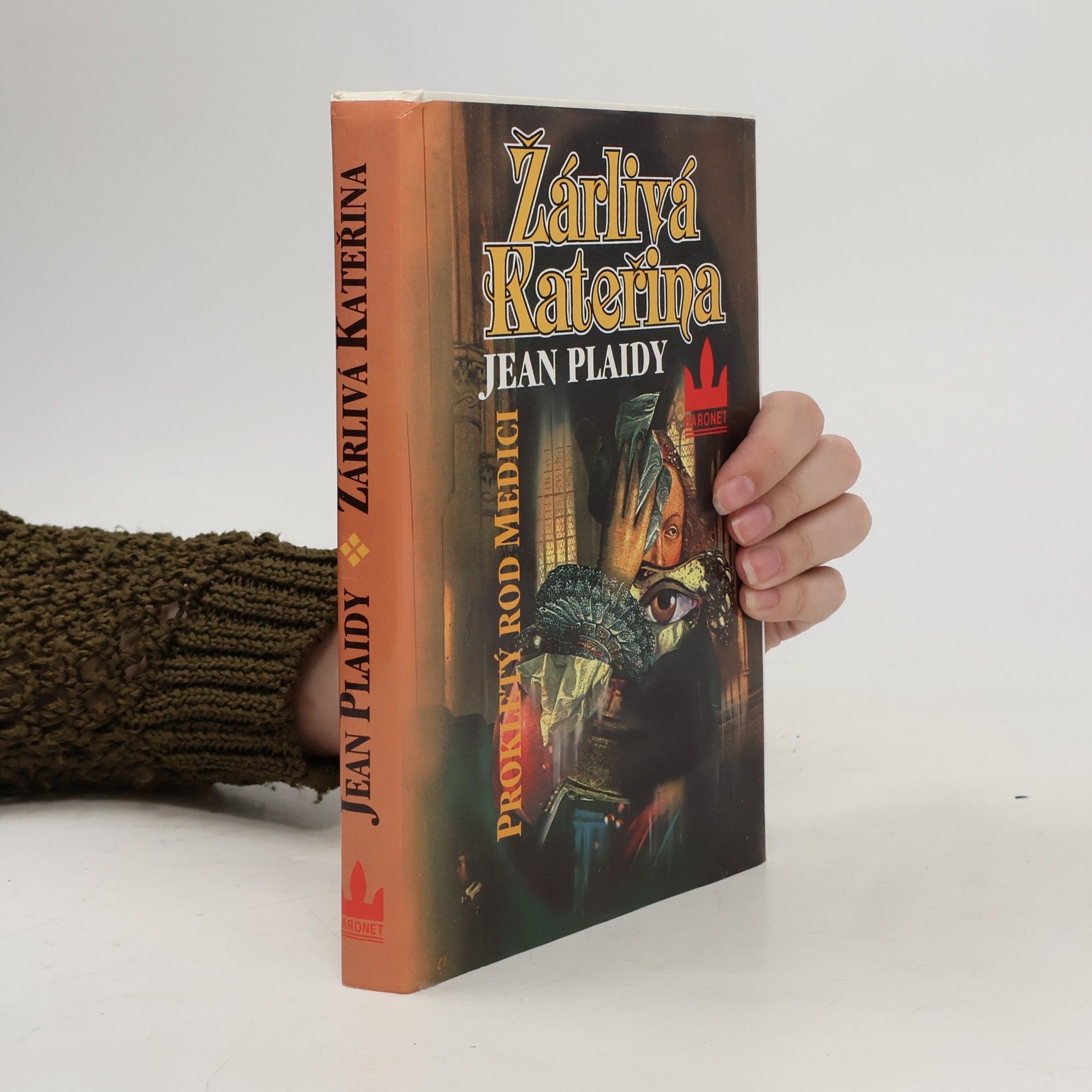 Eleanor Burford Žárlivá Kateřina. Prokletý rod Medici