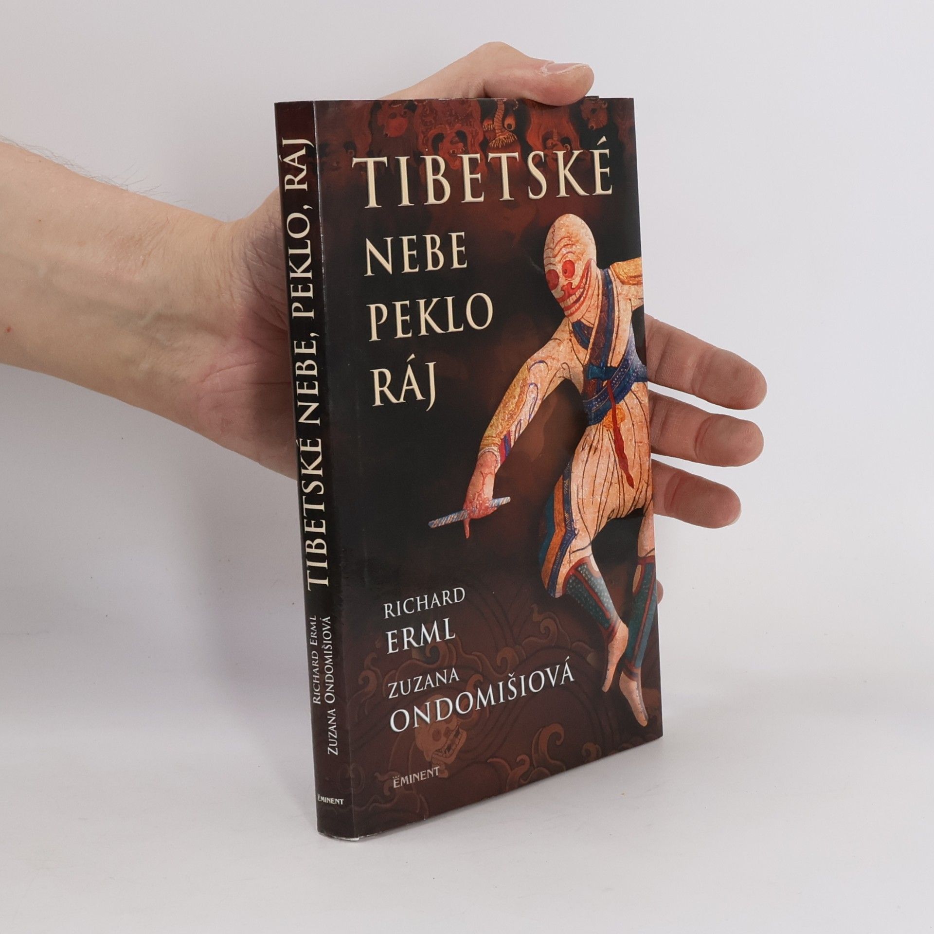 Richard Erml Tibetské nebe, peklo, ráj