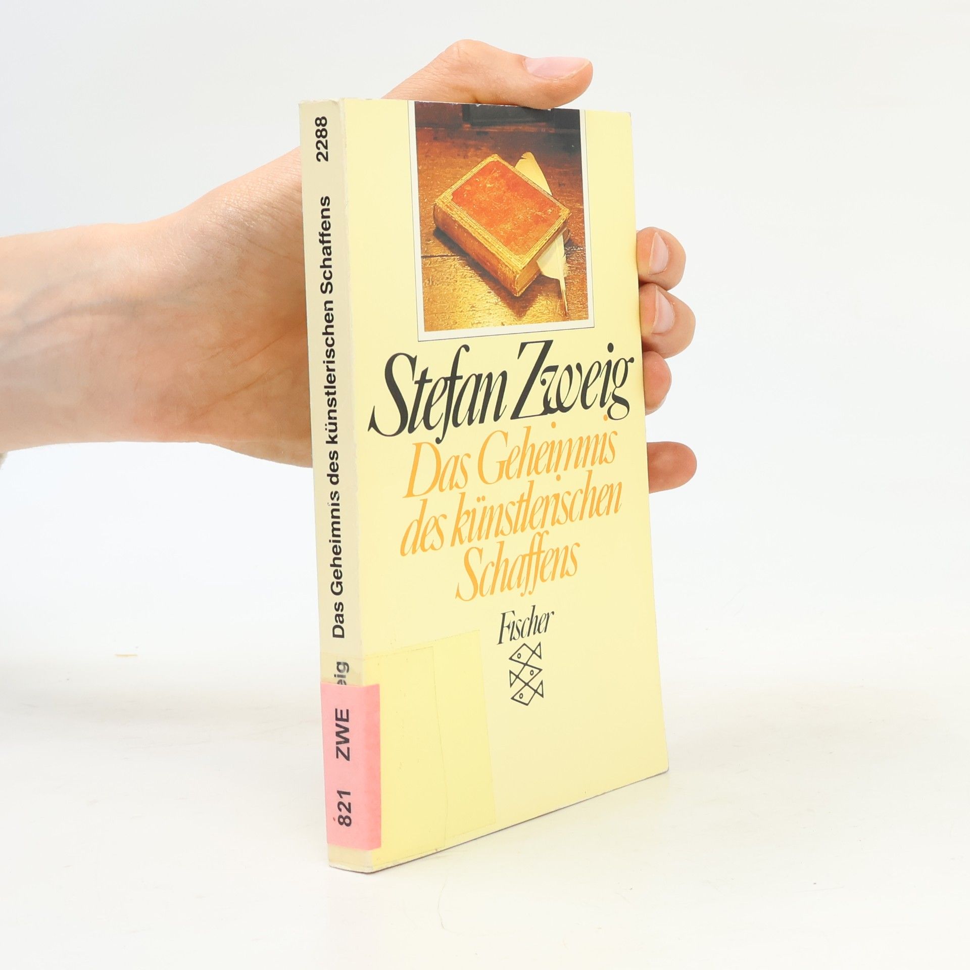Stefan Zweig Das Geheimnis des künstlerischen Schaffens