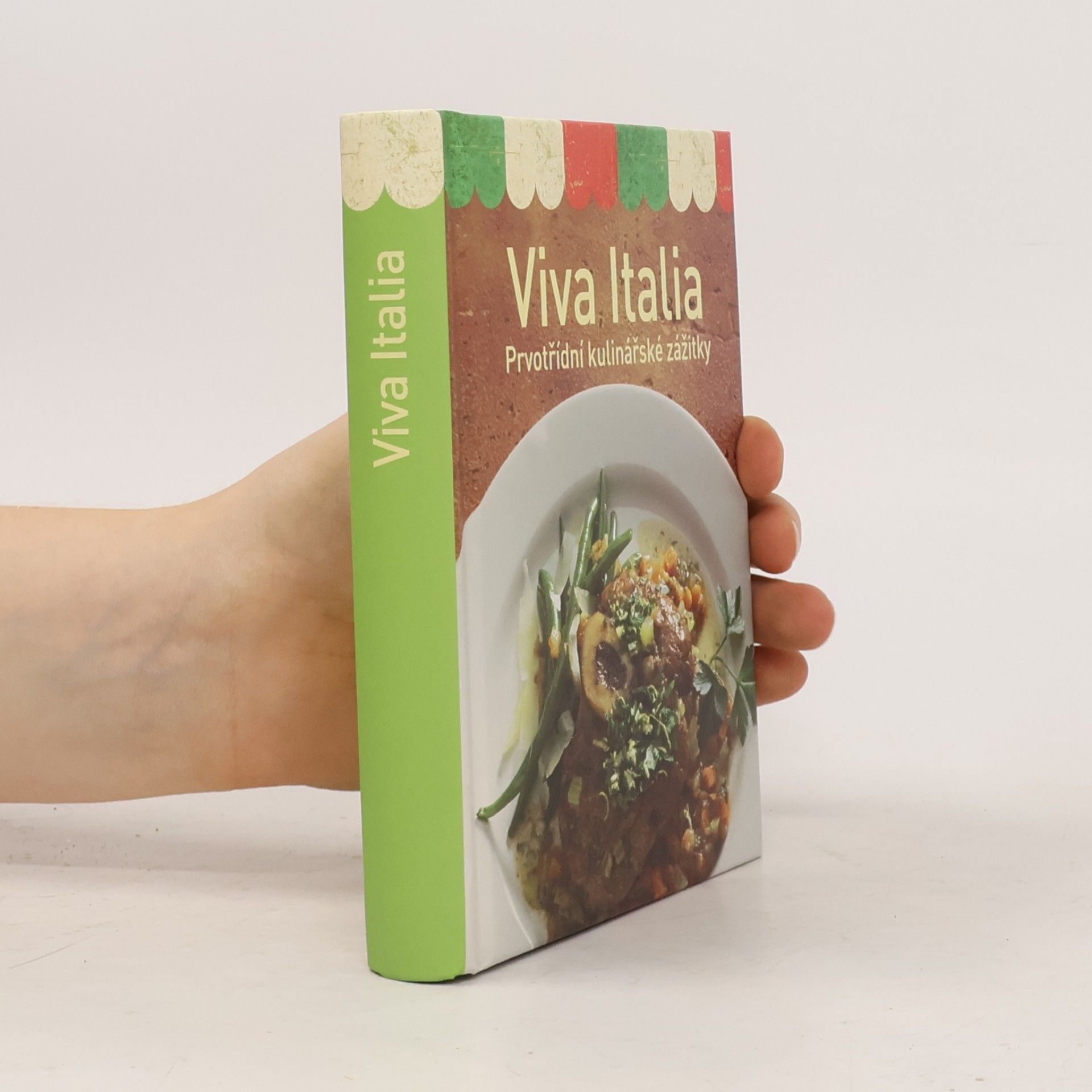 Collectif d'auteurs Viva Italia - Prvotřídní kulinářské zážitky