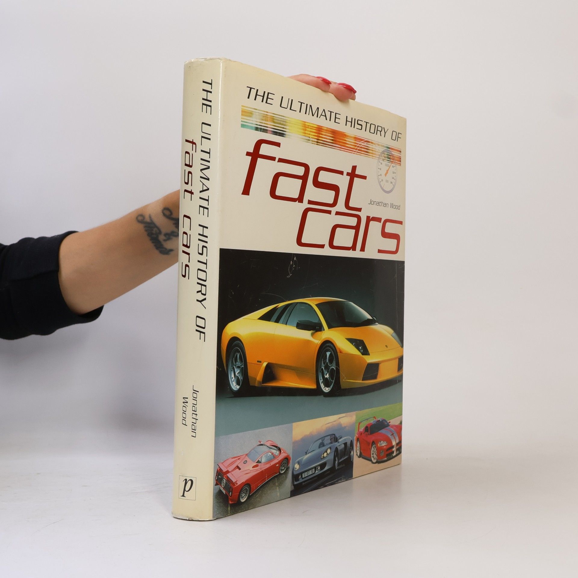 Jonathan Wood Ultimate History of Fast Cars
