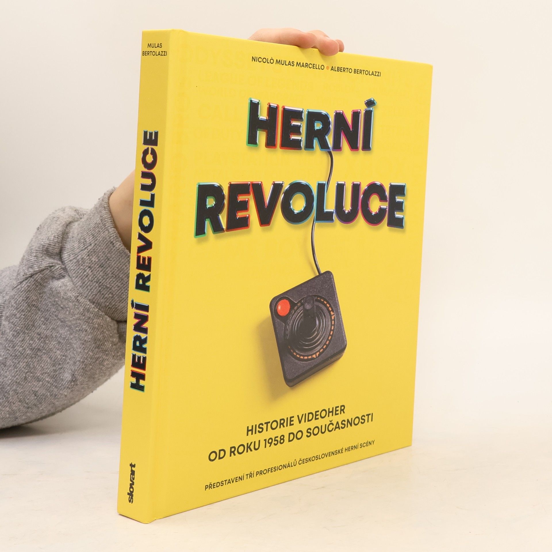 Nicolò Mulas Marcello Herní revoluce: Historie videoher od roku 1958 do současnosti