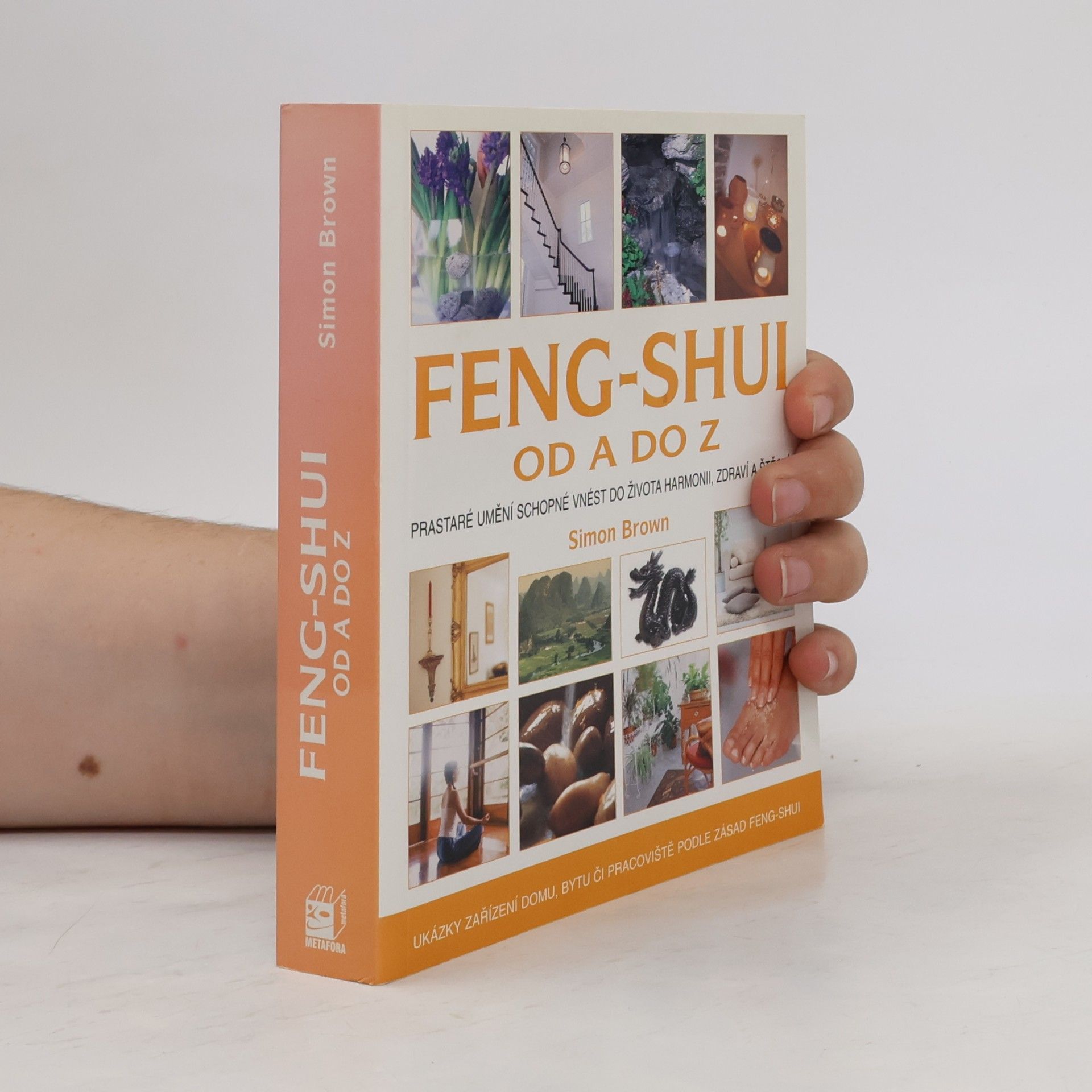 Simon Brown Feng-shui od A do Z