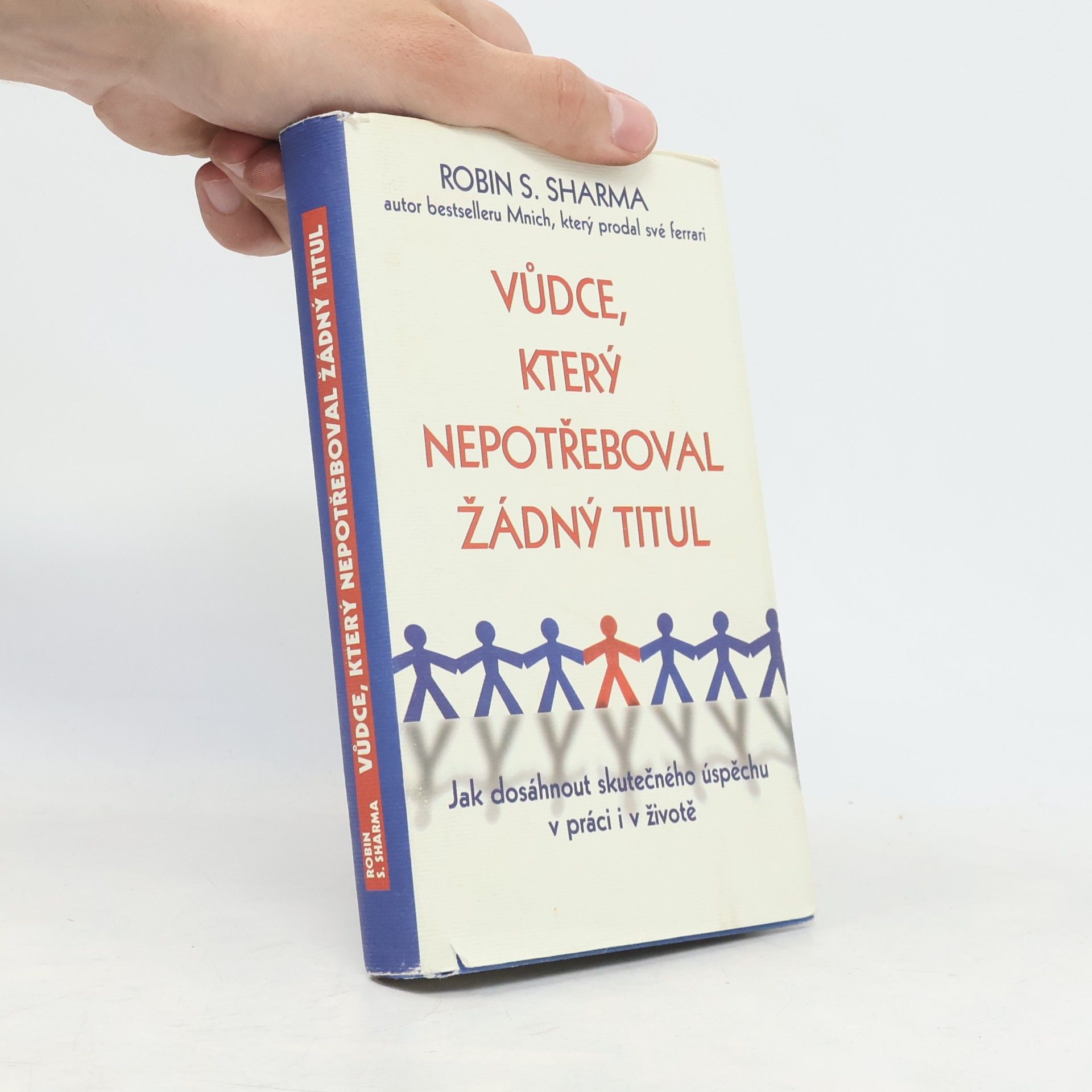 Vůdce, který nepotřeboval žádný titul