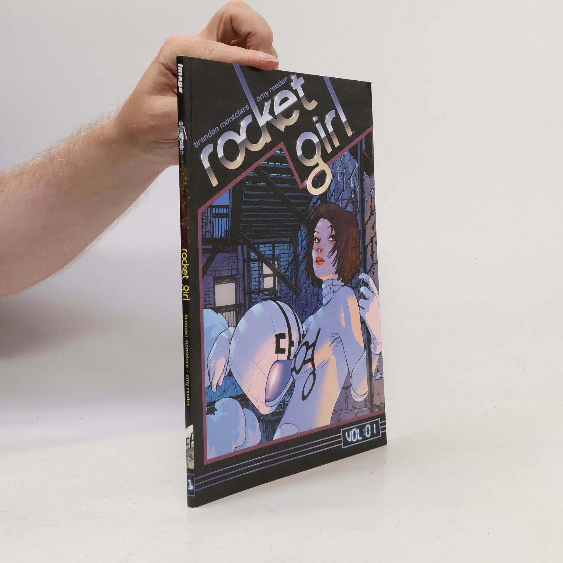 Brandon Montclare Rocket Girl Volume 1