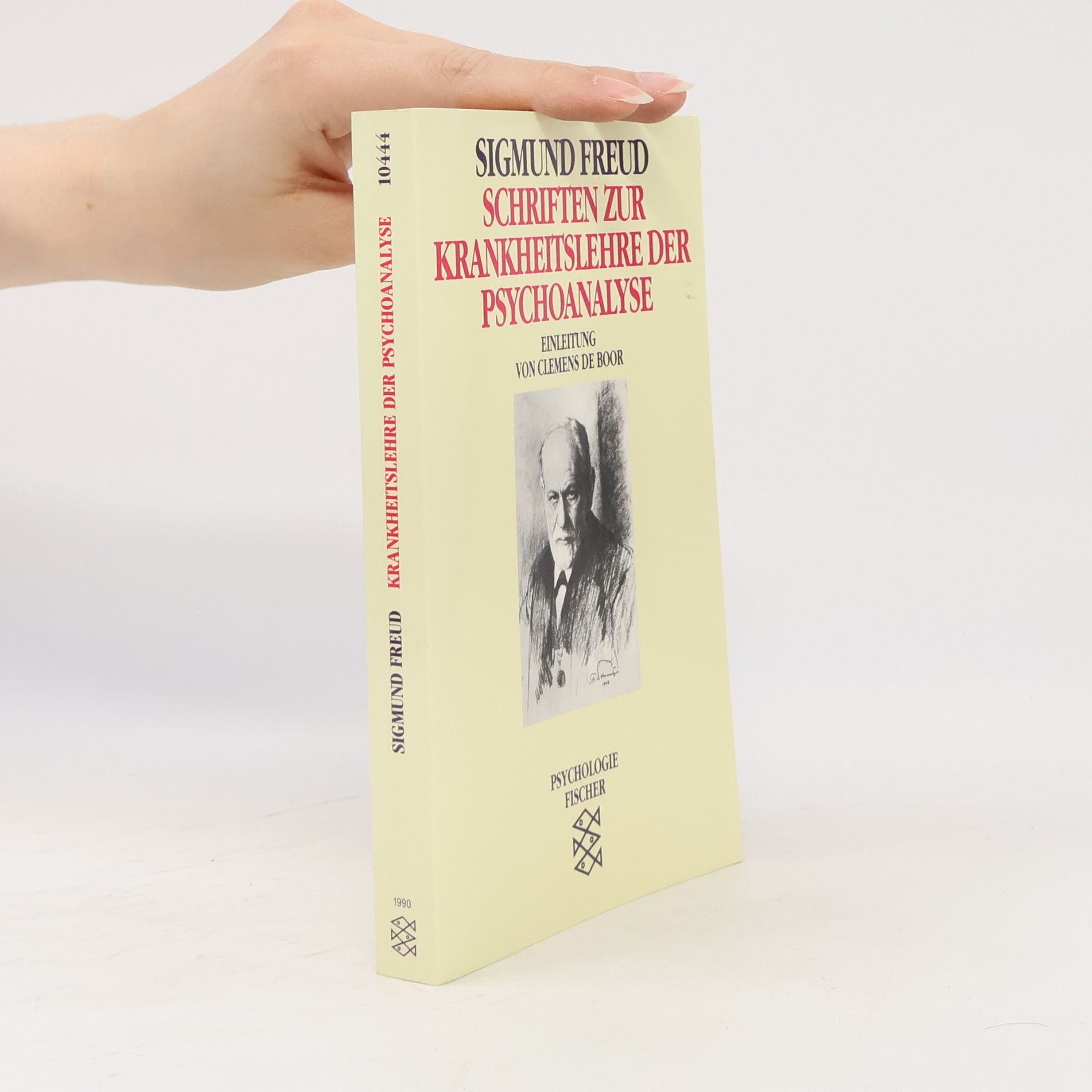 Sigmund Freud Schriften zur Krankheitslehre der Psychoanalyse