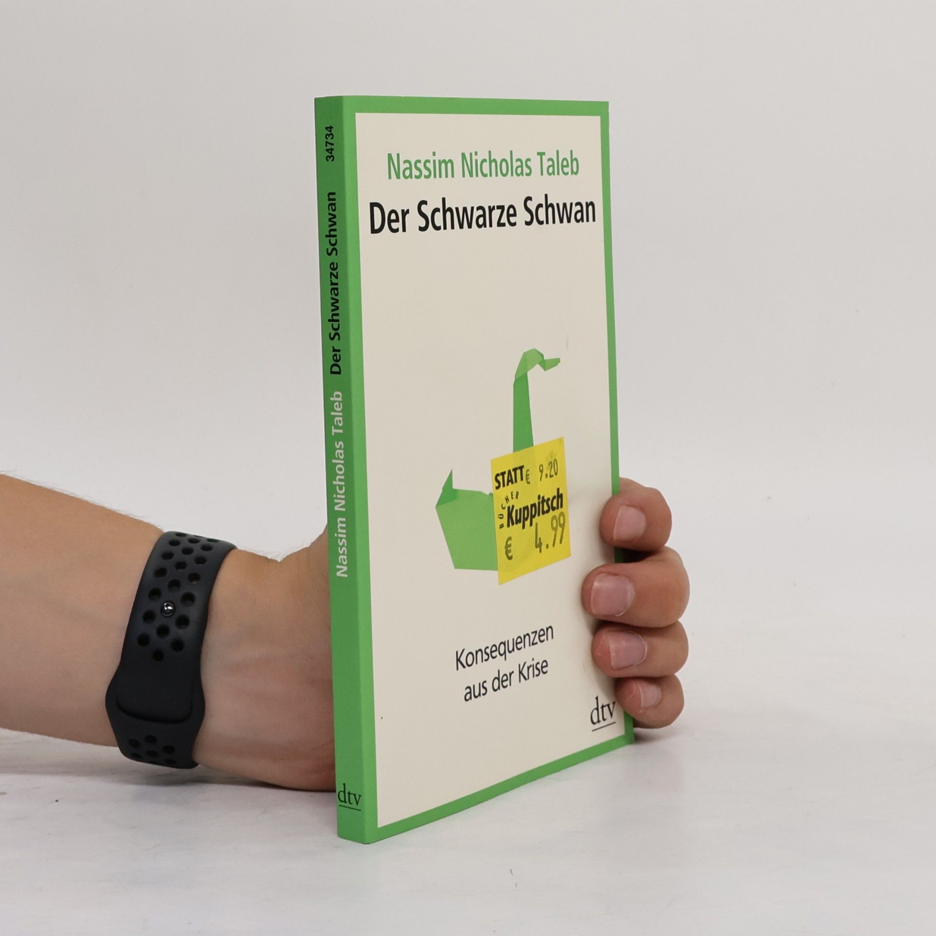 Nassim Nicholas Taleb Der schwarze Schwan - Konsequenzen aus der Krise