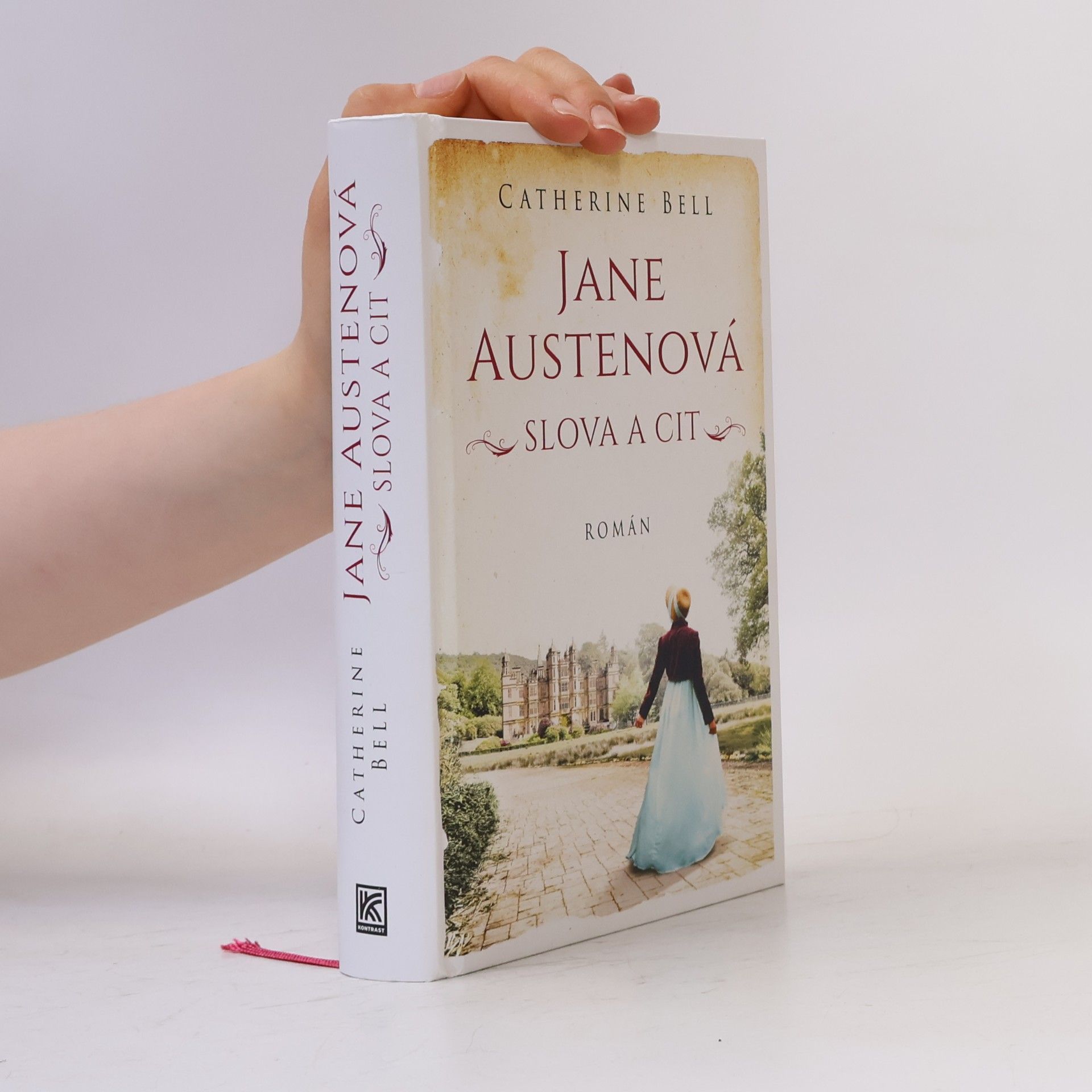 Catherine Bell Jane Austenová: slova a cit