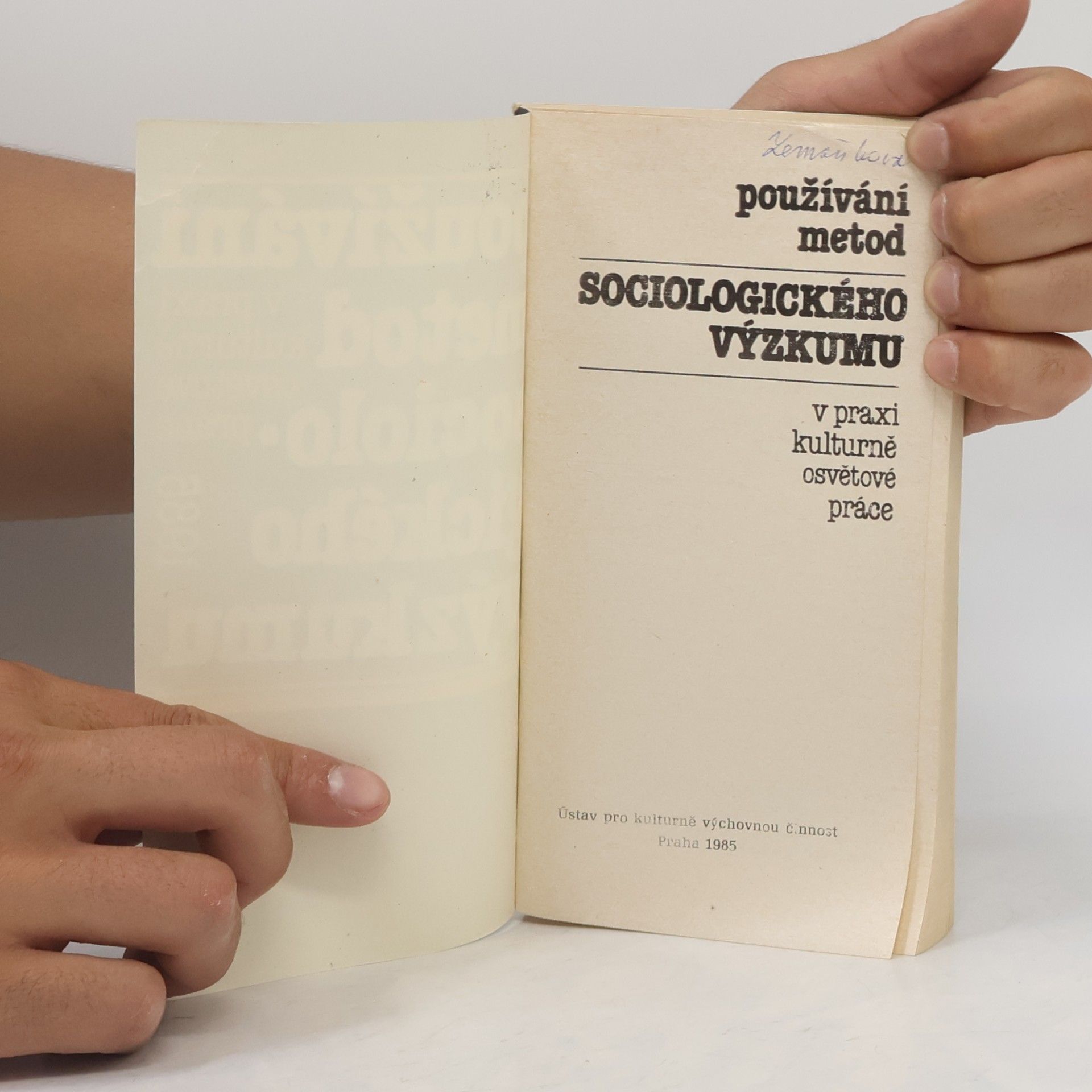 Kolektív autorov Používání metod sociologického výzkumu v praxi kulturně osvětové práce