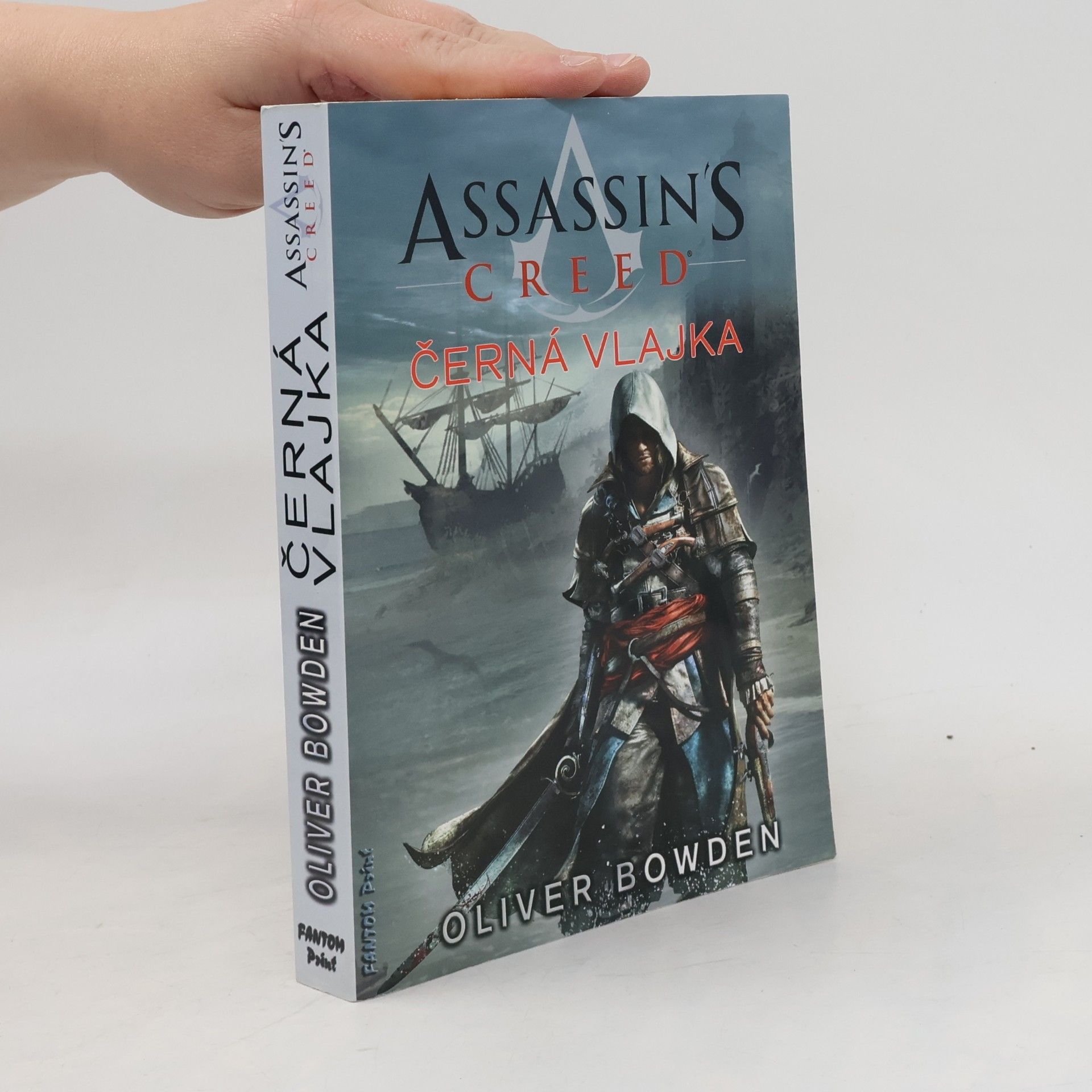 Oliver Bowden Assassin's Creed - Černá vlajka