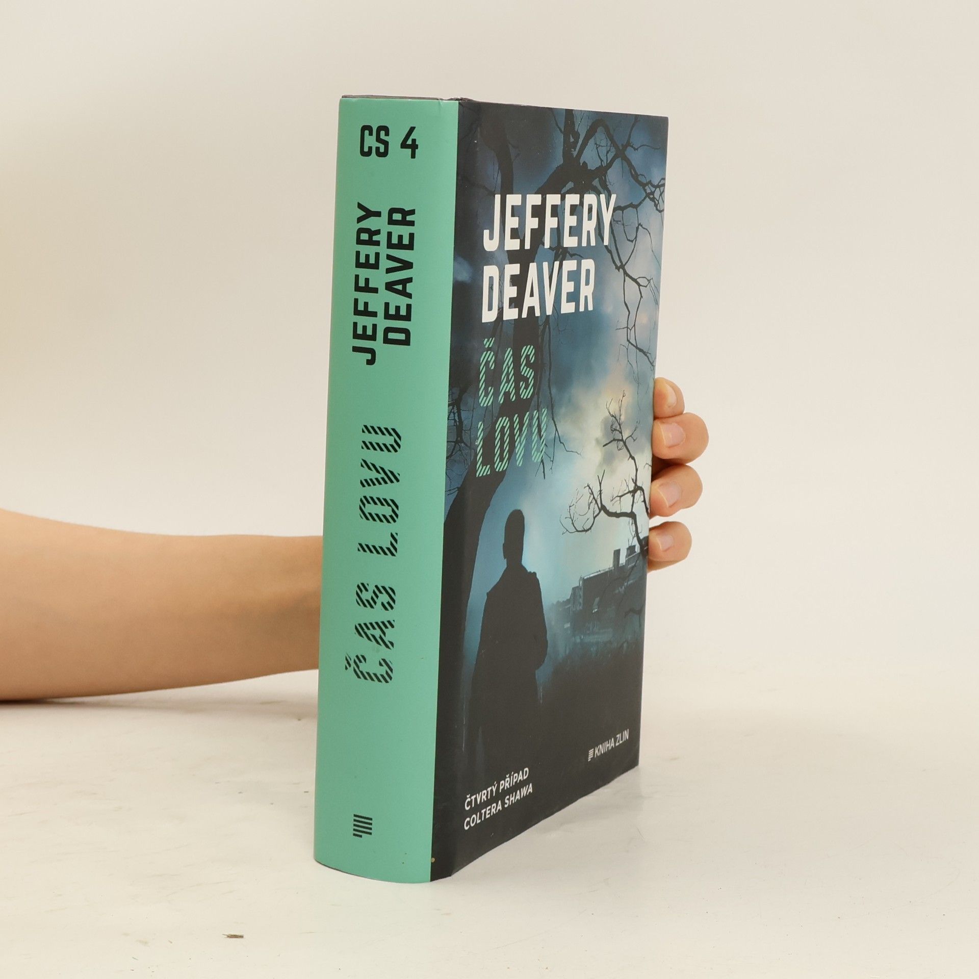 Jeffery Deaver Čas lovu : čtvrtý případ Coltera Shawa