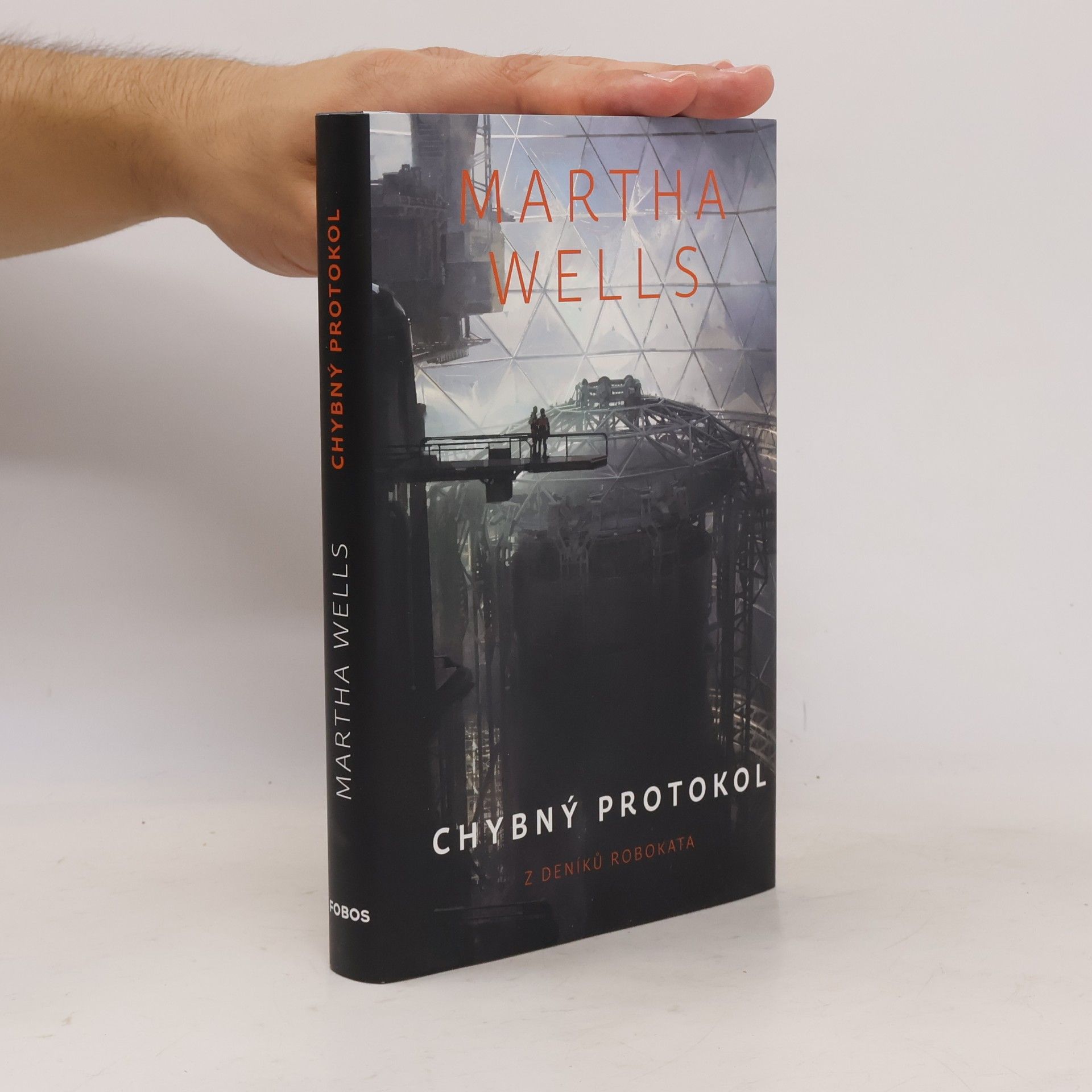 Martha Wells Chybný protokol : z deníků Robokata