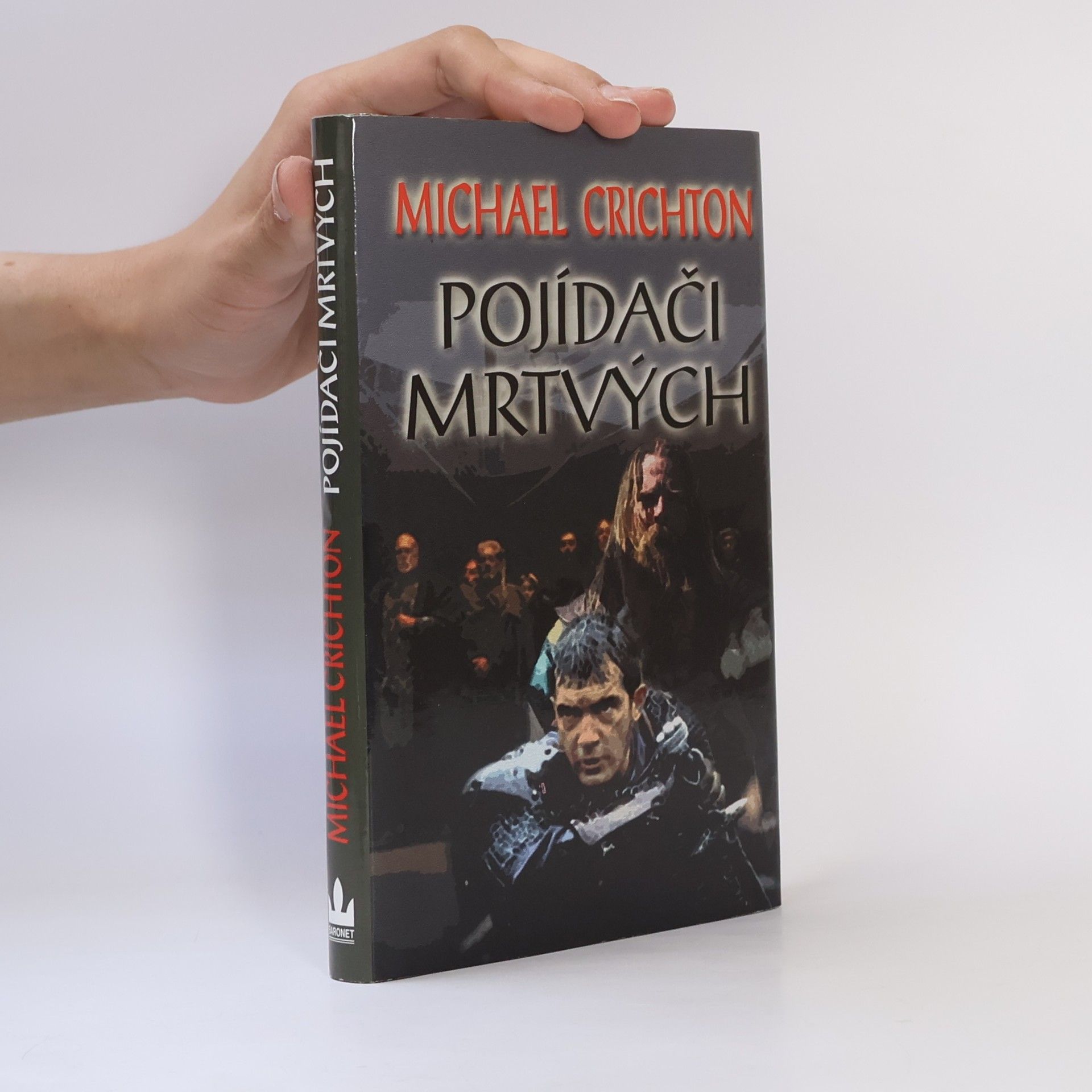 Michael Crichton Pojídači mrtvých