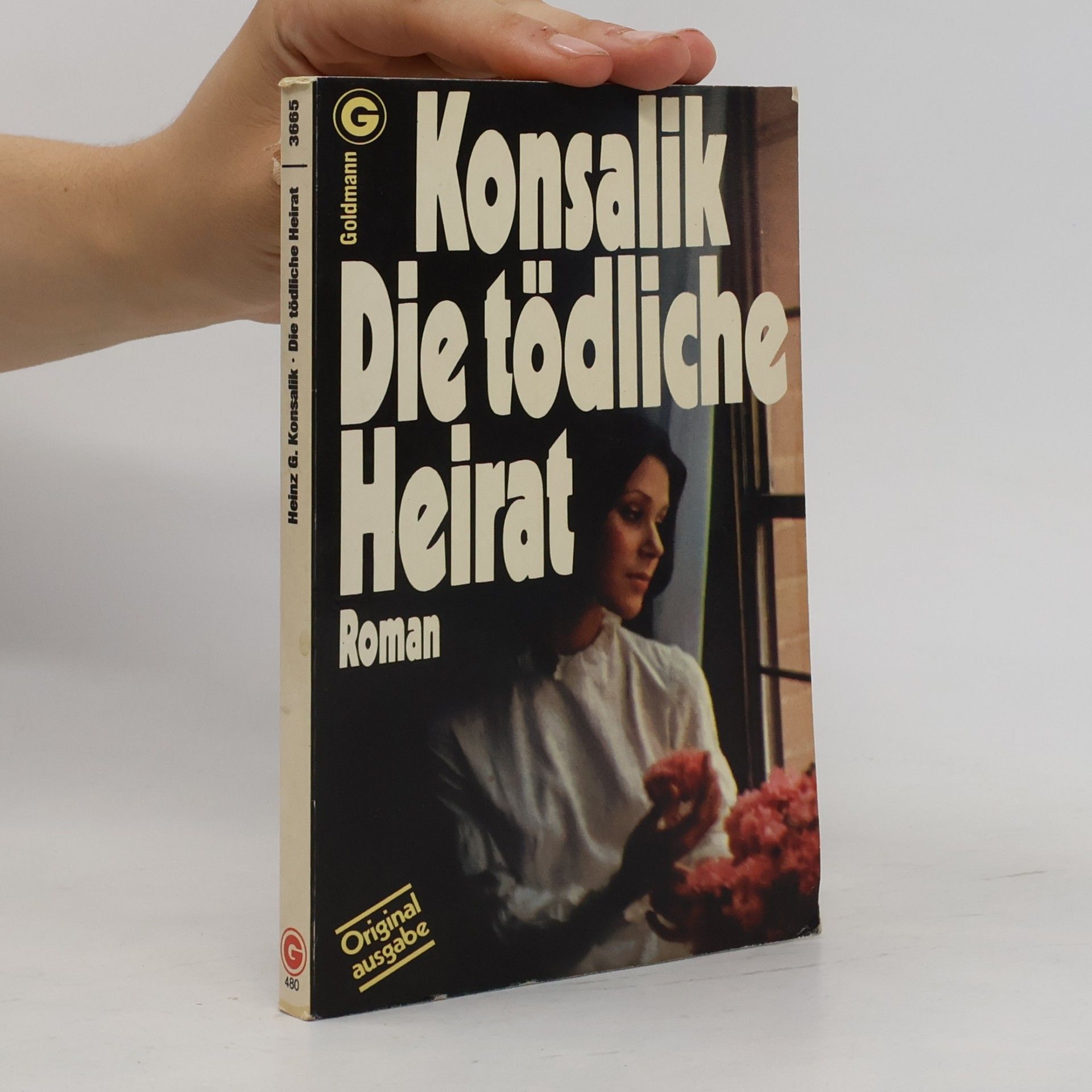 Heinz G. Konsalik Die tödliche Heirat