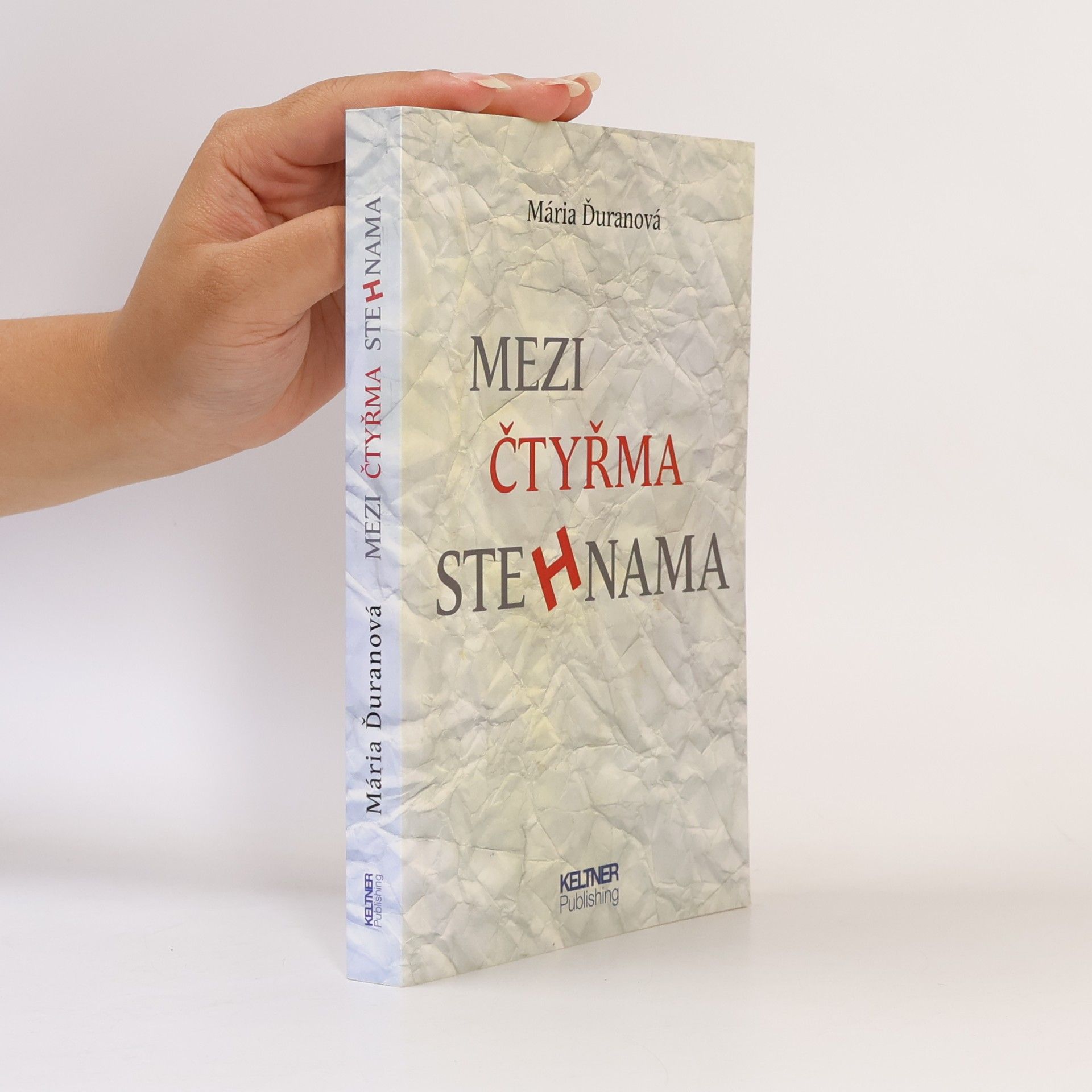 Mária Ďuranová Mezi čtyřma stehnama