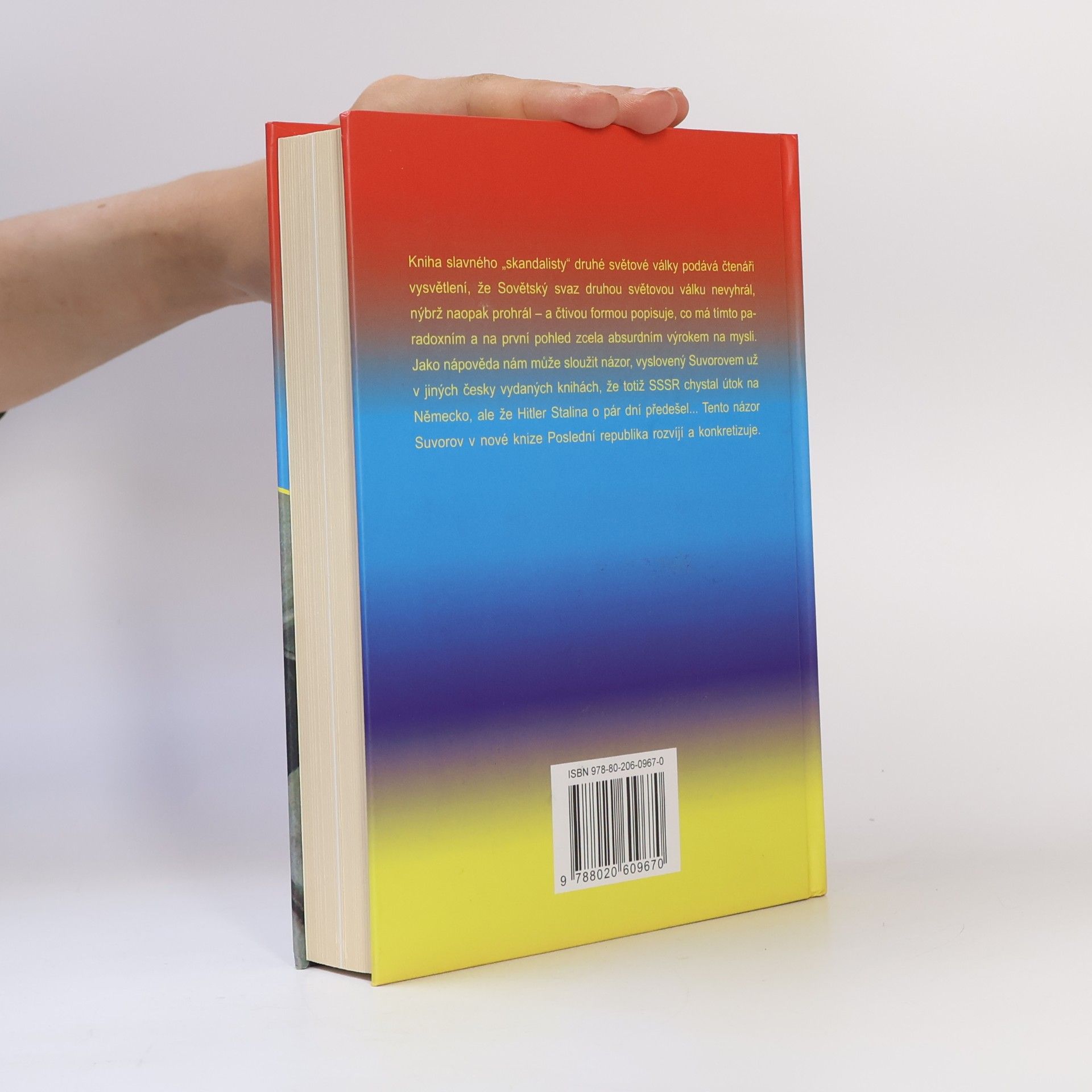 Viktor Suvorov Proč Sovětský svaz prohrál světovou válku. Poslední republika II
